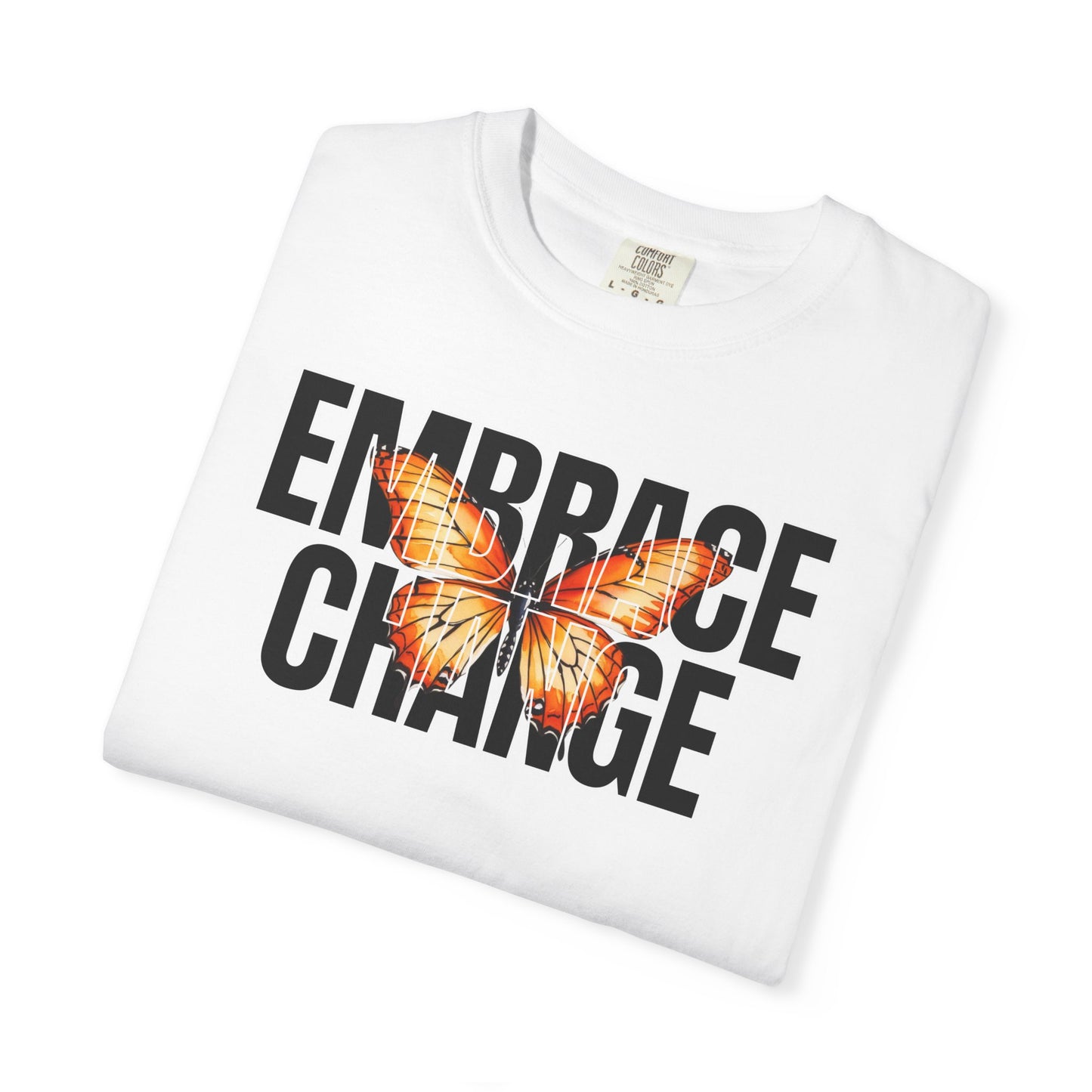 Change Inspired Unisex T-shirt, Motivational Tee, Positive Vibes Shirt, Inspirational Apparel, Personal Growth Fashion, Transformation