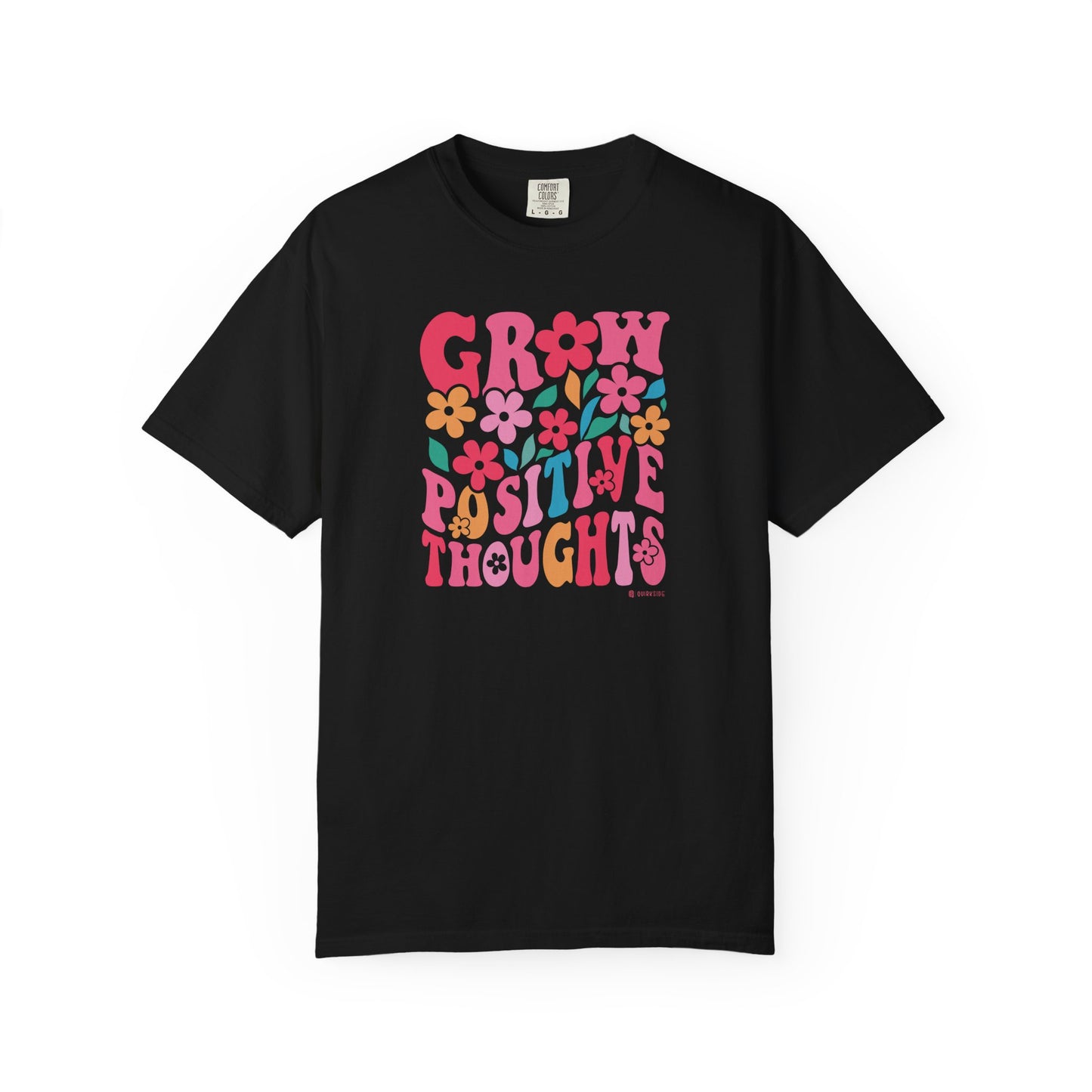 Mental Health Awareness T-shirt, Grow Positive Thoughts, Positive Vibes Tee, Unisex Shirt, Inspirational Clothing