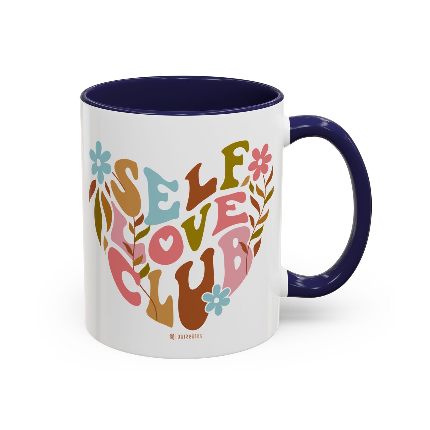 Self Love Club Coffee Mug - Empowering Floral Design, Great for Gifts, Self-Care, Friends, Motivational Mugs