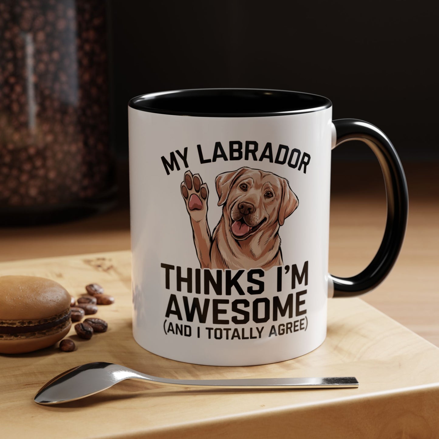Labrador Coffee Mug – My Labrador Thinks I'm Awesome (Unique Gift for Dog Lovers, Pet Owners, Fun Coffee Cup)