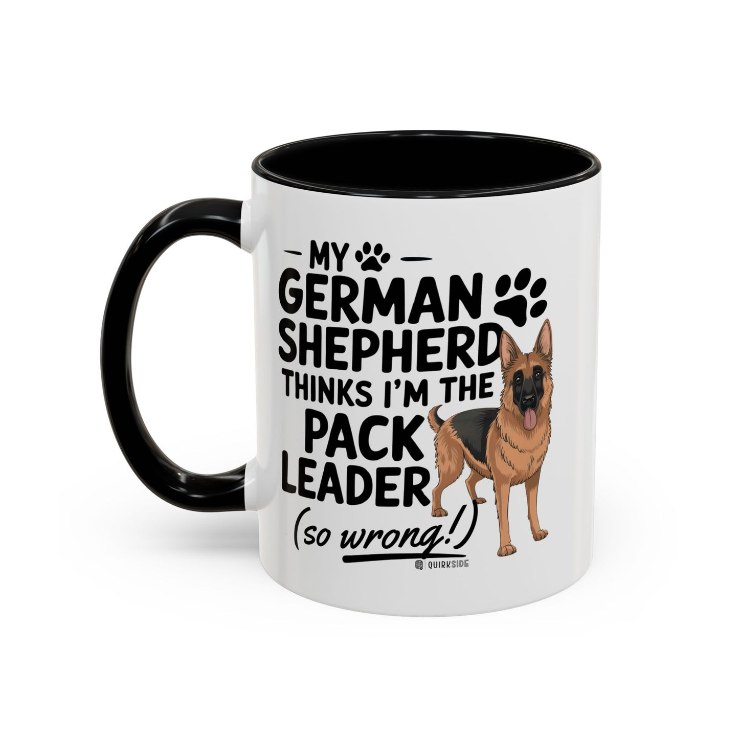 Funny German Shepherd Coffee Mug, Dog Lover Gift, Pet Owner Mug, Pack Leader Humor, 11oz, 15oz