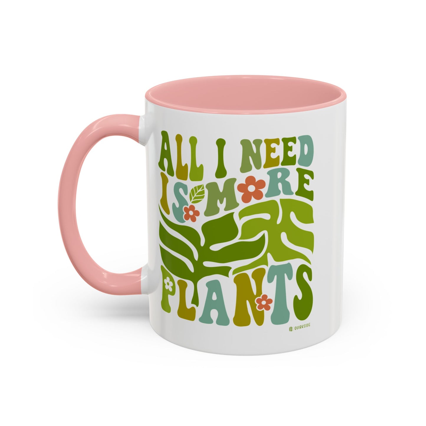 Botanical Coffee Mug - All I Need is More Plants, Plant Lover Gift, Home Decor, Gardening Mug, Eco-Friendly Coffee Cup