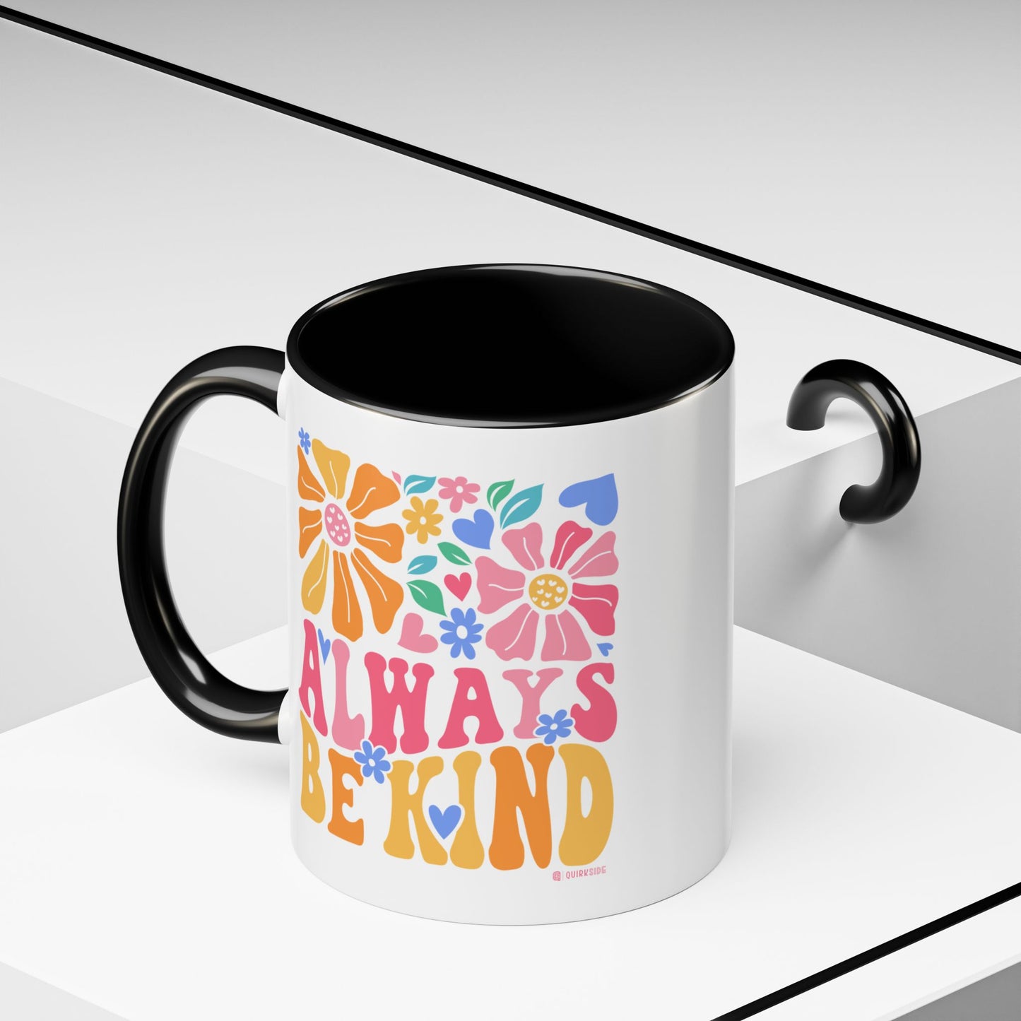 Always Be Kind Floral Accent Coffee Mug, Inspirational Cup for Friends, Gift for Birthday, Encouragement, Home Decor, Self-Care