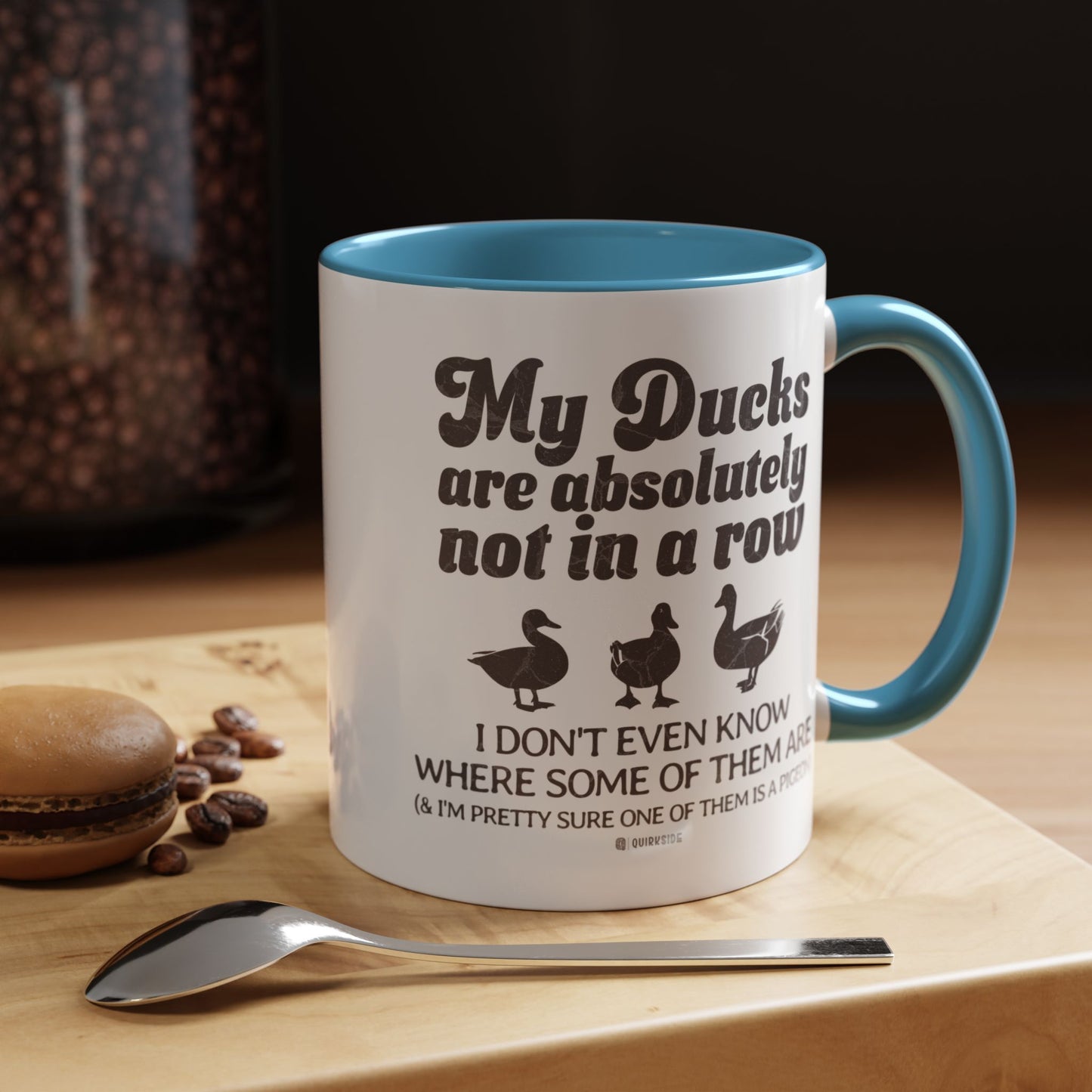 Humorous Accent Coffee Mug, Gift for Duck Lovers, Quirky Coffee Cup for Home or Office, Fun Mug for Birthdays, Funny Office Gift