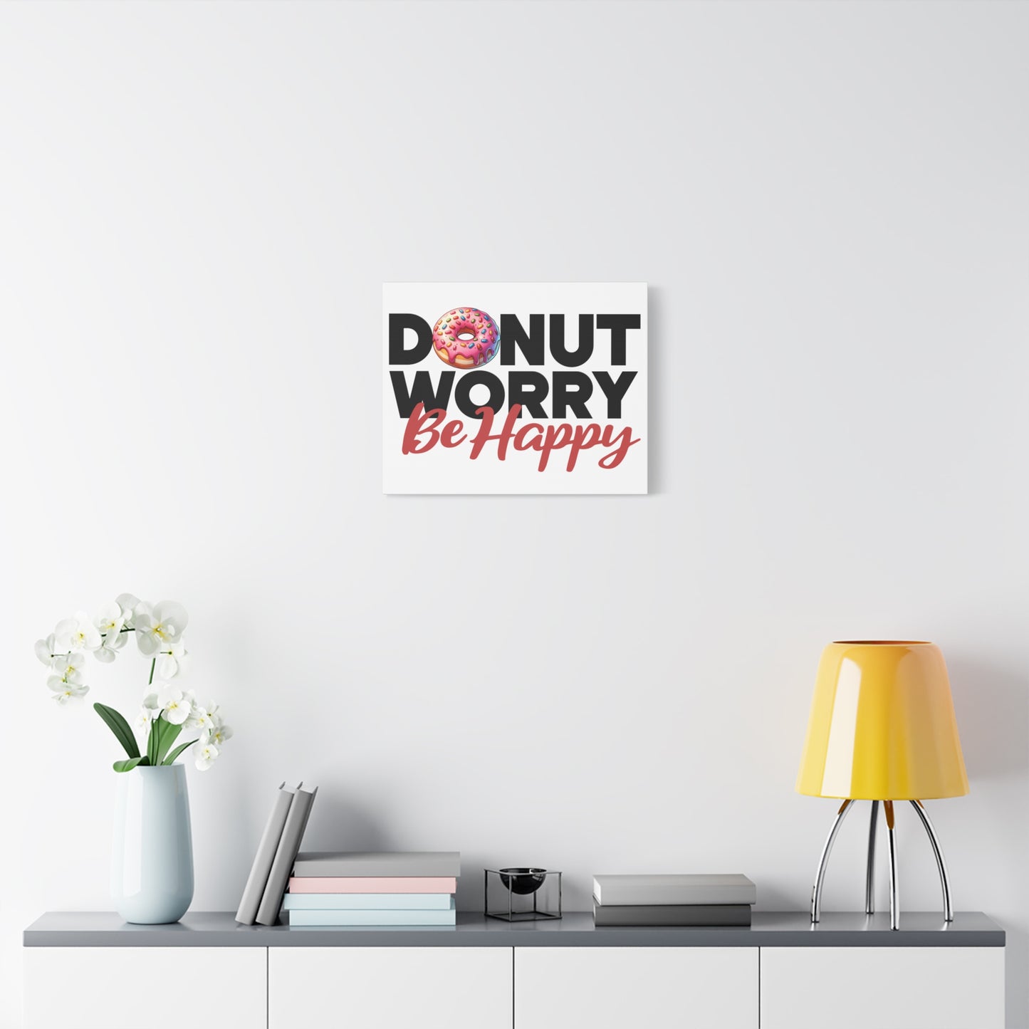 Donut Worry Be Happy Canvas Wall Art, Fun Home Decor, Gift for Foodies, Motivational Wall Art, Quirky Kitchen Decor