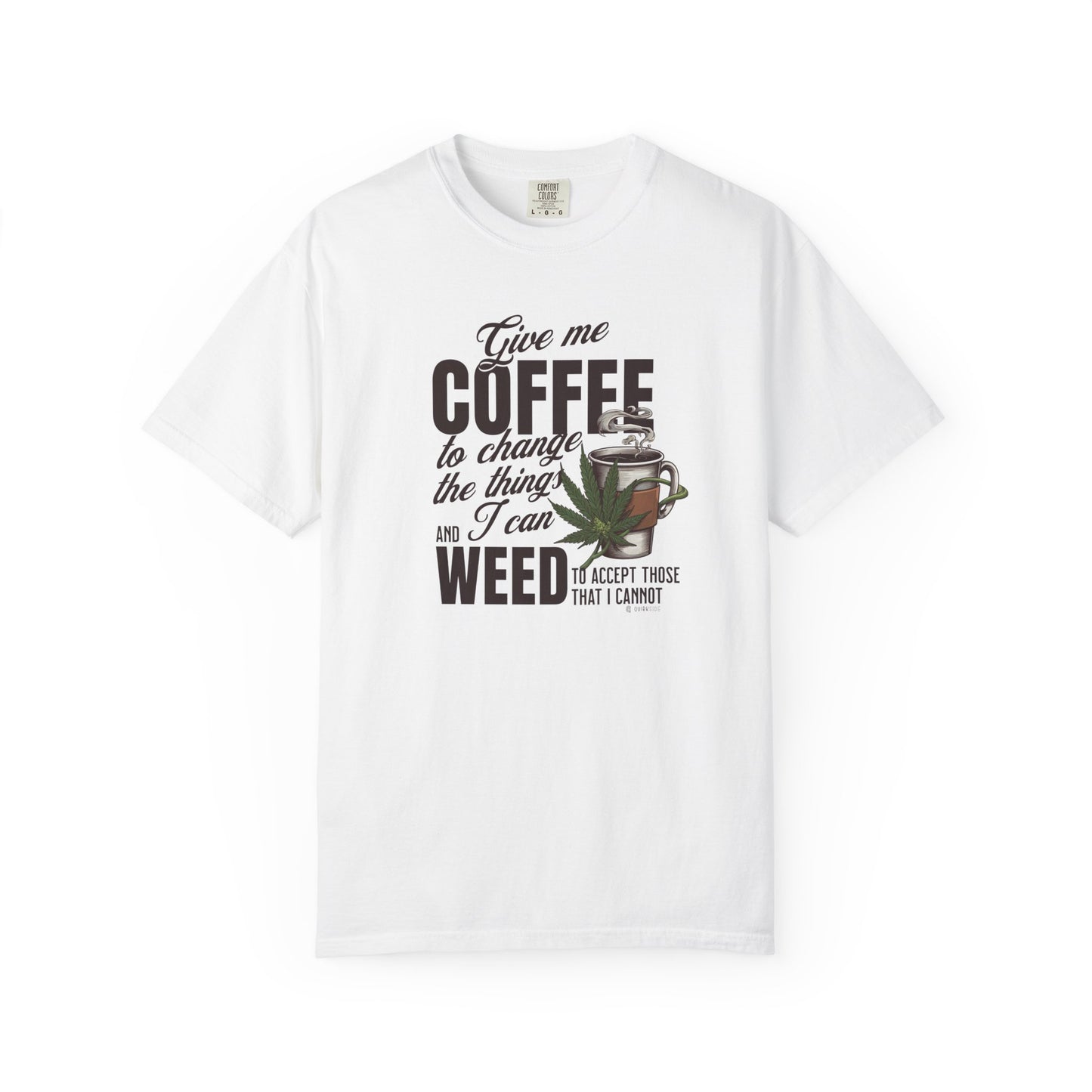 Coffee and Weed Funny Unisex T-shirt, Hilarious Tee for Coffee and Cannabis Lovers, Relaxed Fit Shirt for Daily Wear, Gift for Friends,