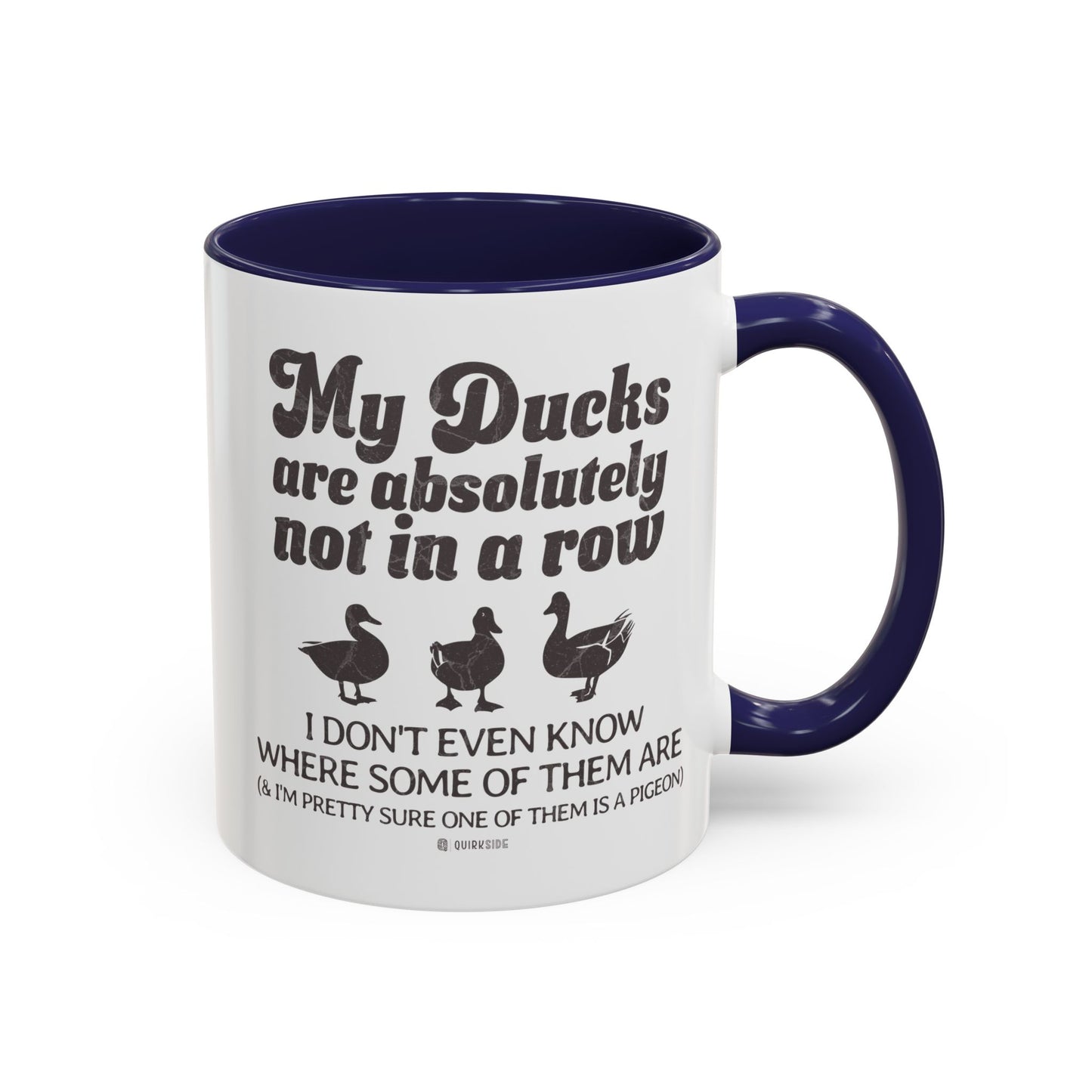Humorous Accent Coffee Mug, Gift for Duck Lovers, Quirky Coffee Cup for Home or Office, Fun Mug for Birthdays, Funny Office Gift