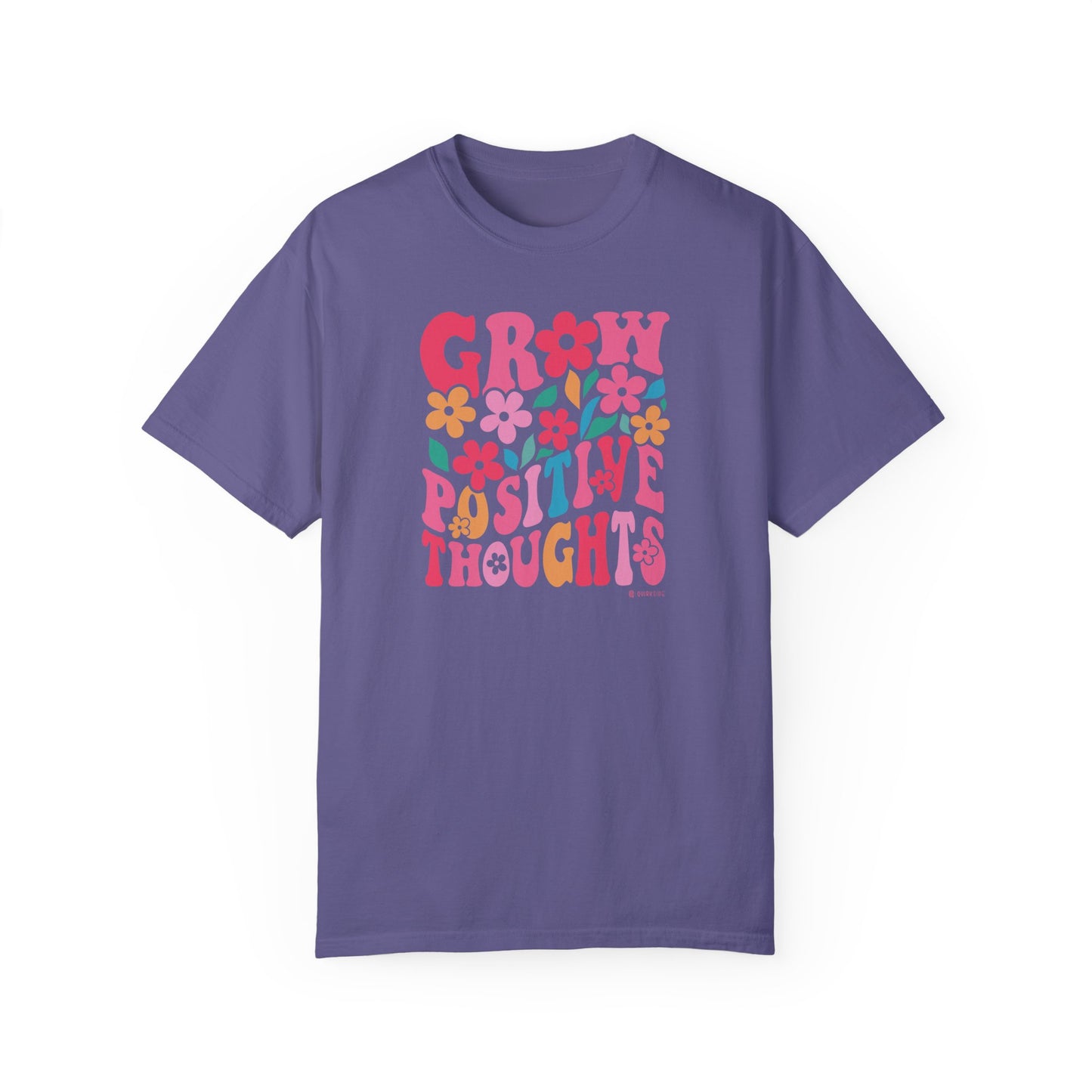Mental Health Awareness T-shirt, Grow Positive Thoughts, Positive Vibes Tee, Unisex Shirt, Inspirational Clothing