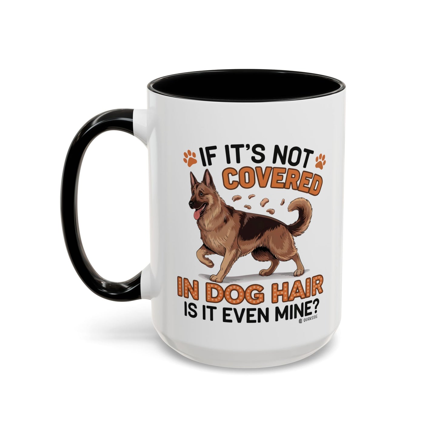 Dog Hair Lover's Coffee Mug | Funny Pet Mug | Gifts for Dog Owners | Cute Pet Lover Gift | Animal Lover Coffee Cup | Dog Mom Mug