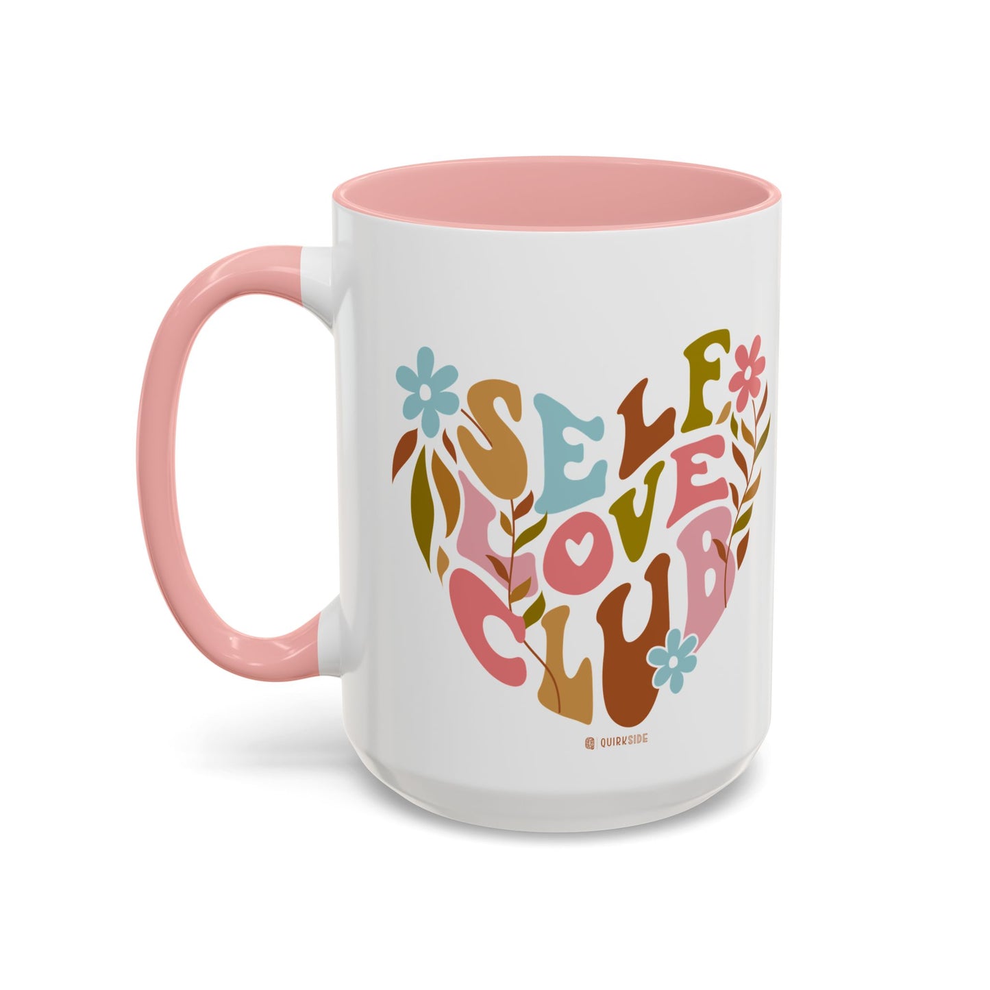 Self Love Club Coffee Mug - Empowering Floral Design, Great for Gifts, Self-Care, Friends, Motivational Mugs