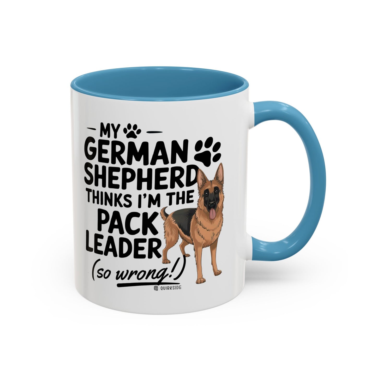 Funny German Shepherd Coffee Mug, Dog Lover Gift, Pet Owner Mug, Pack Leader Humor, 11oz, 15oz