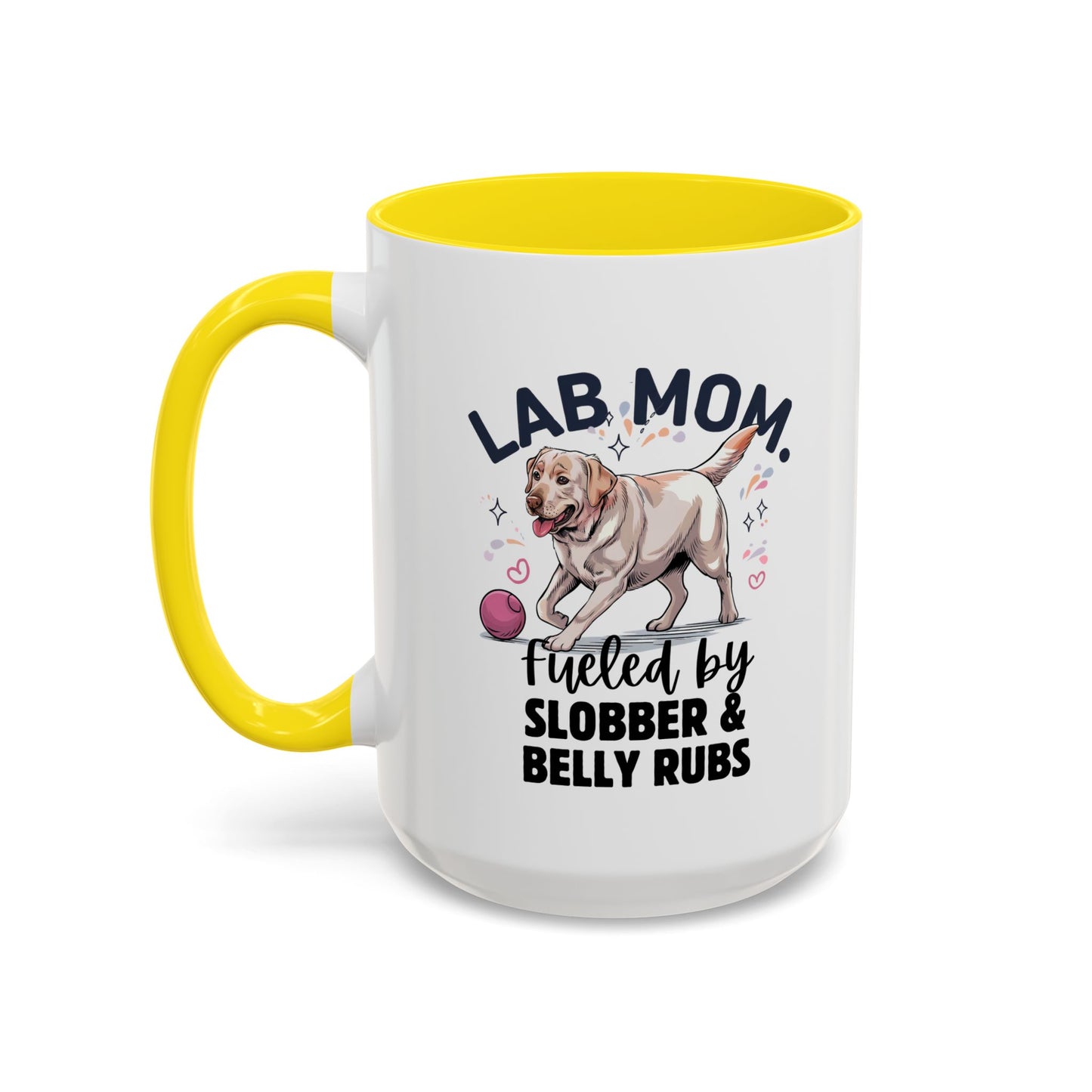 Lab Mom Coffee Mug - Fueled by Slobber & Belly Rubs, Dog Lover Gift, Pet Owner Coffee Cup, Personalized Dog Mom Mug, Cute Animal Mug