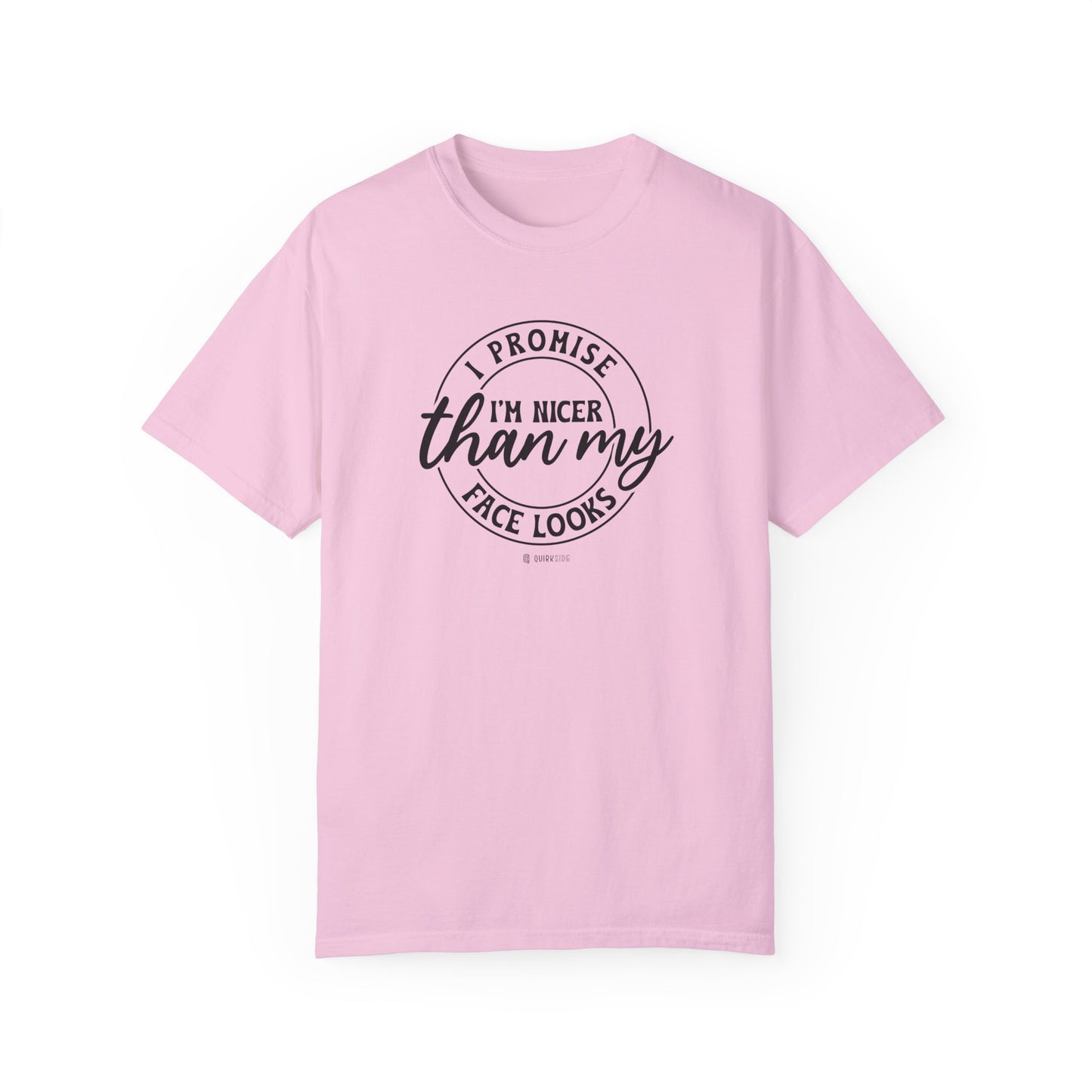 Funny Nice Person Inside Statement, Unisex Garment-Dyed T-shirt, Humorous Tee, Sarcastic Graphic Shirt, Unique Gift Idea, Cool Top - Quirkside Creations