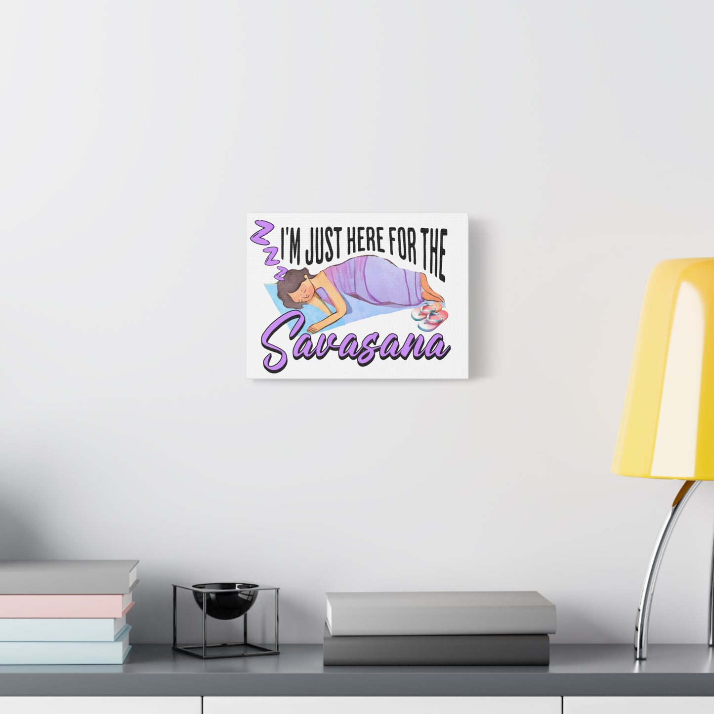 Savasana Wall Art, Yoga Decor, Relaxation Canvas, Mindfulness Gift, Bedroom Art, Unique Yoga Print, Meditation Decor