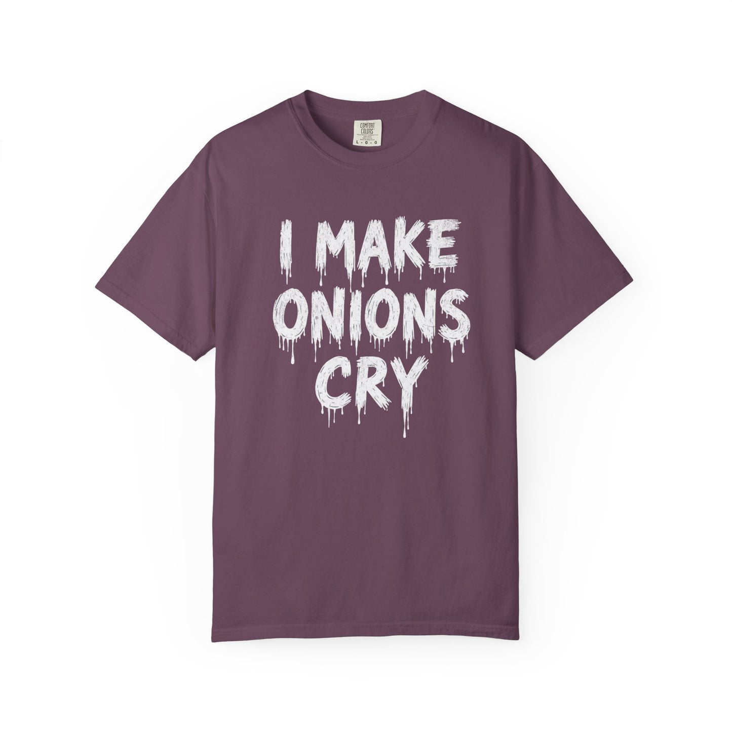 I Make Onions Cry, Gift for Millennials, Casual Wear, Humor Shirt, Relaxed Fit T-Shirt