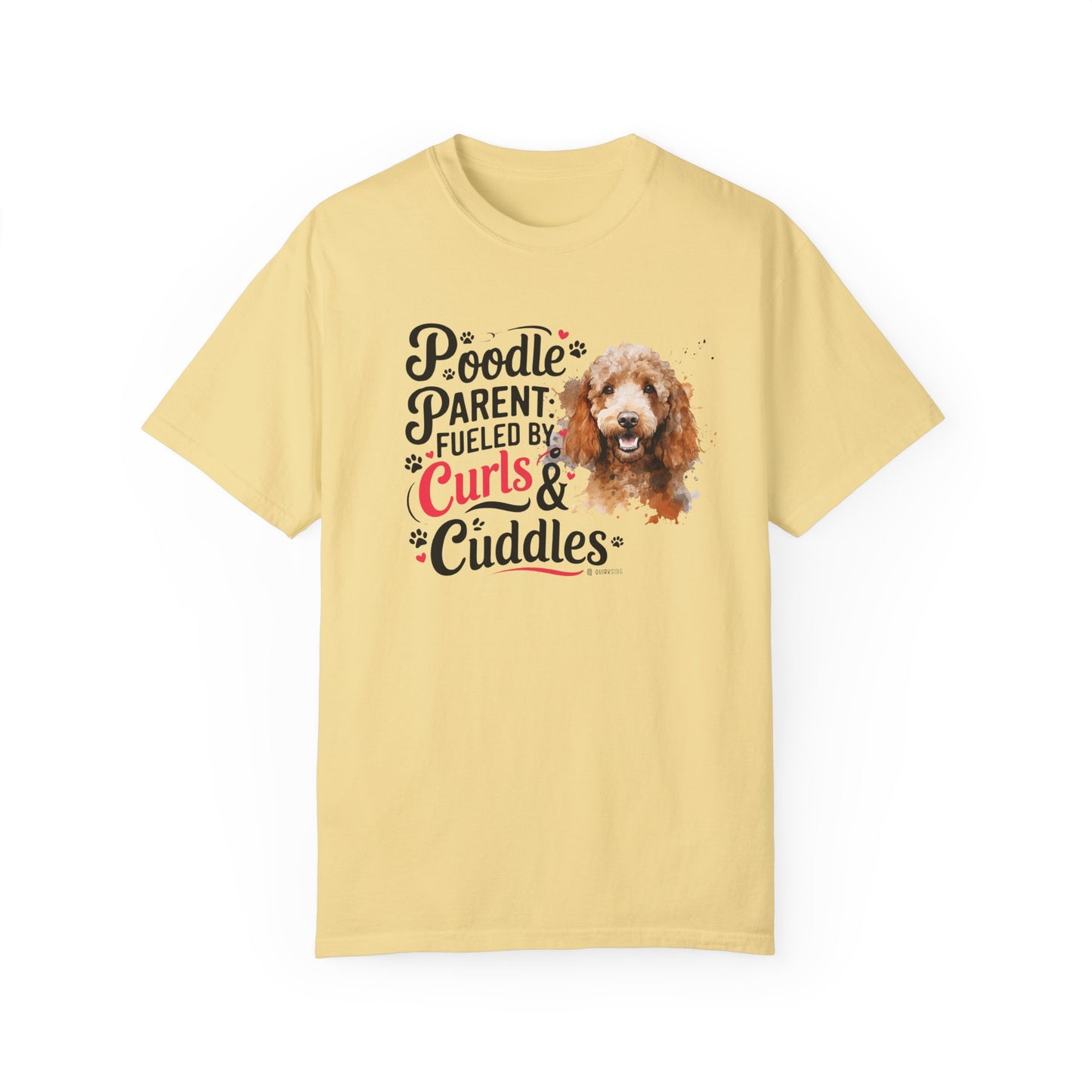 Poodle Lover T-shirt, Dog Owner Shirt, Cute Unisex Tee, Garment-Dyed Top, Dog Mom Dad Gift, Pet Lover Apparel, Animal Graphic Tee