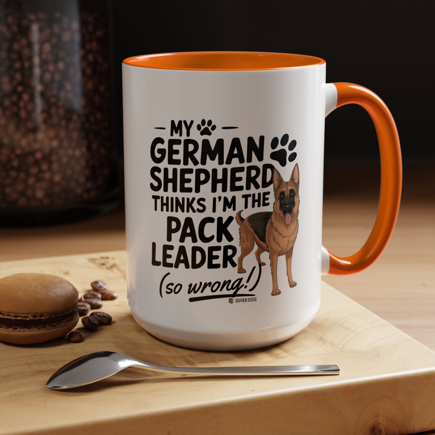 Funny German Shepherd Coffee Mug, Dog Lover Gift, Pet Owner Mug, Pack Leader Humor, 11oz, 15oz