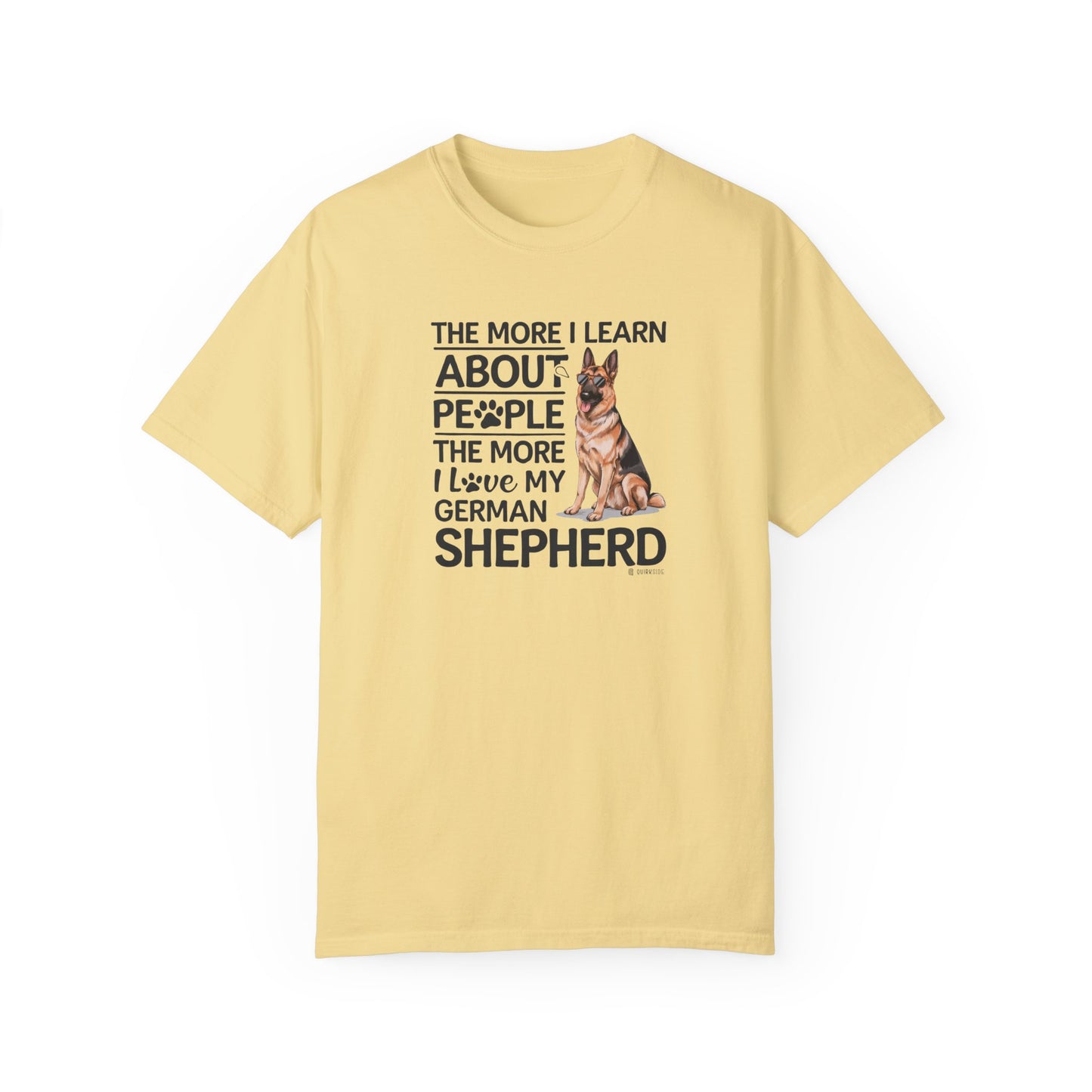 German Shepherd Dog Lover Unisex Garment-Dyed T-shirt, Parent Gift, Funny Dog Tee, Dog Mom Shirt, Gift for Dog Lovers