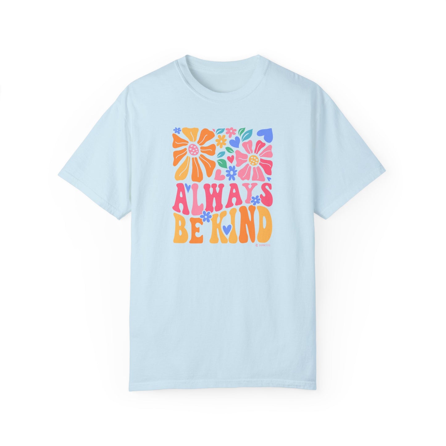 Mental Health Awareness T-shirt, Always Be Kind, Positive Vibes Tee, Unisex Shirt, Inspirational Clothing