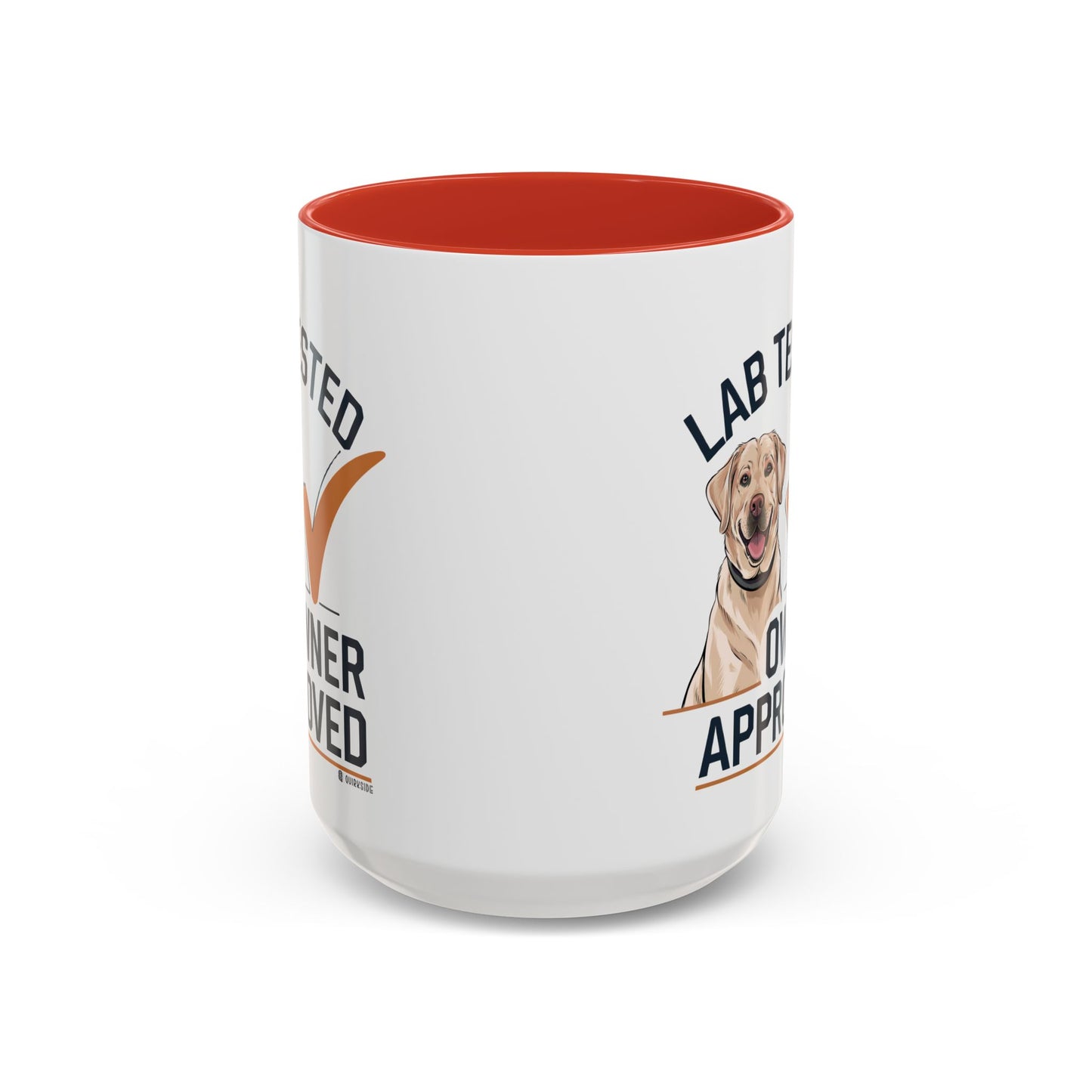 Lab Tested Owner Approved Coffee Mug, Dog Lover Gift, Pet Owner Present, Funny Mug for Dog Moms, Lab Dog Coffee Mug, Unique Dog Gifts