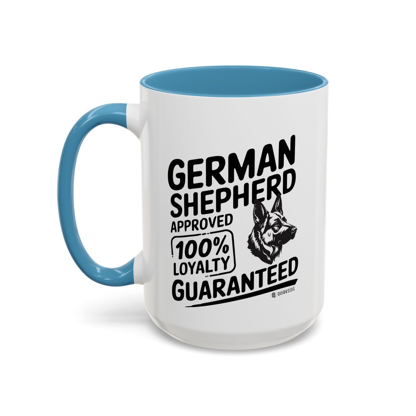 German Shepherd Lover Coffee Mug, Dog Owner Gift, Animal Lover Mug, Pet Parent Gift, Loyalty Guaranteed Mug