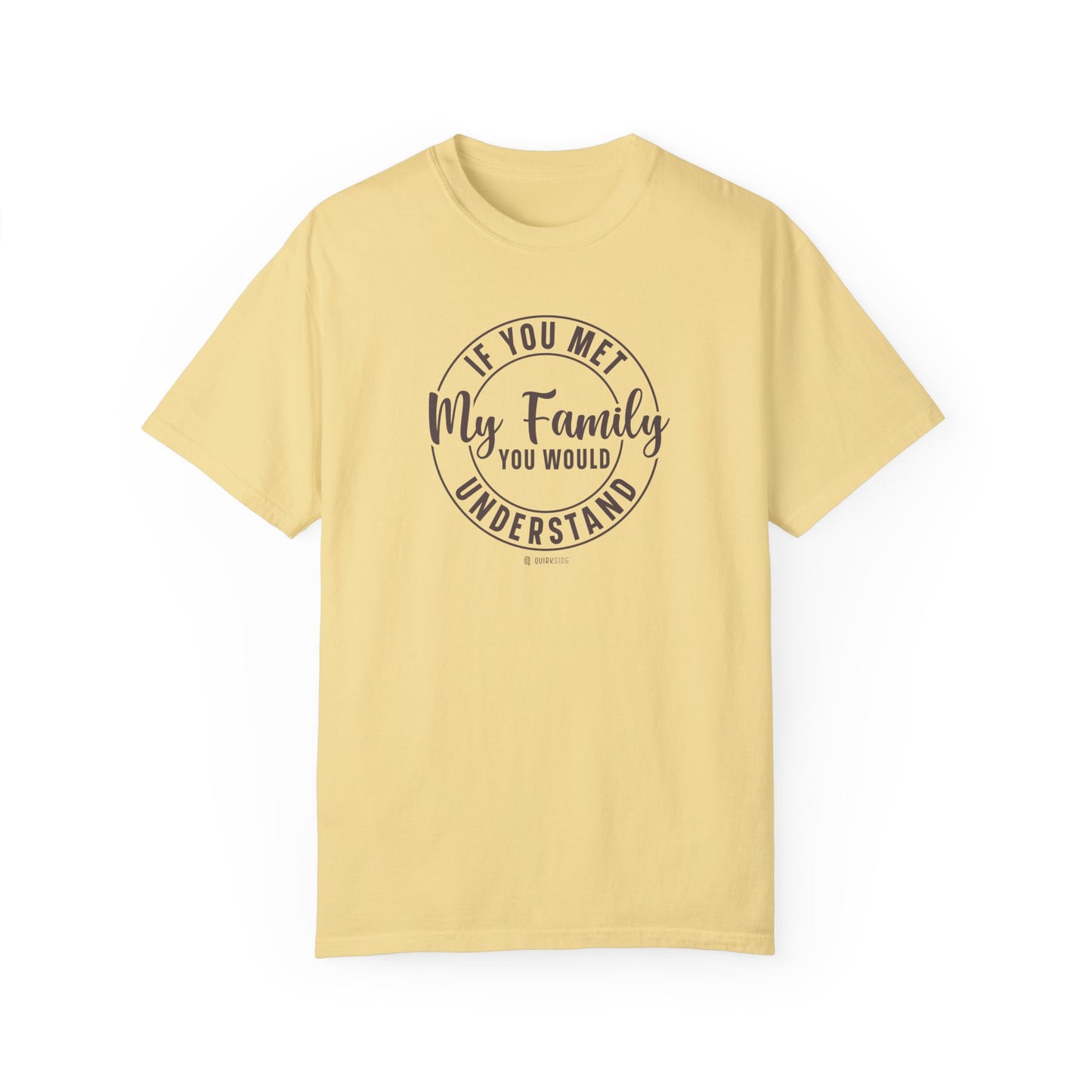 Funny Family Traits Unisex T-shirt, Humorous Cotton Tee, Gift for Him or Her, Casual Top, Comical Graphic Shirt - Quirkside Creations
