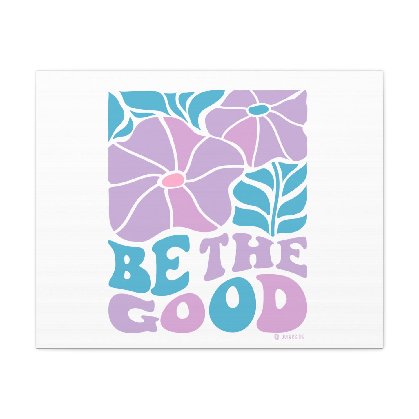 Inspirational Wall Art Canvas, Positive Vibes Home Decor, 'Be The Good' Motivational Artwork, Gift for Home, Office or Nursery