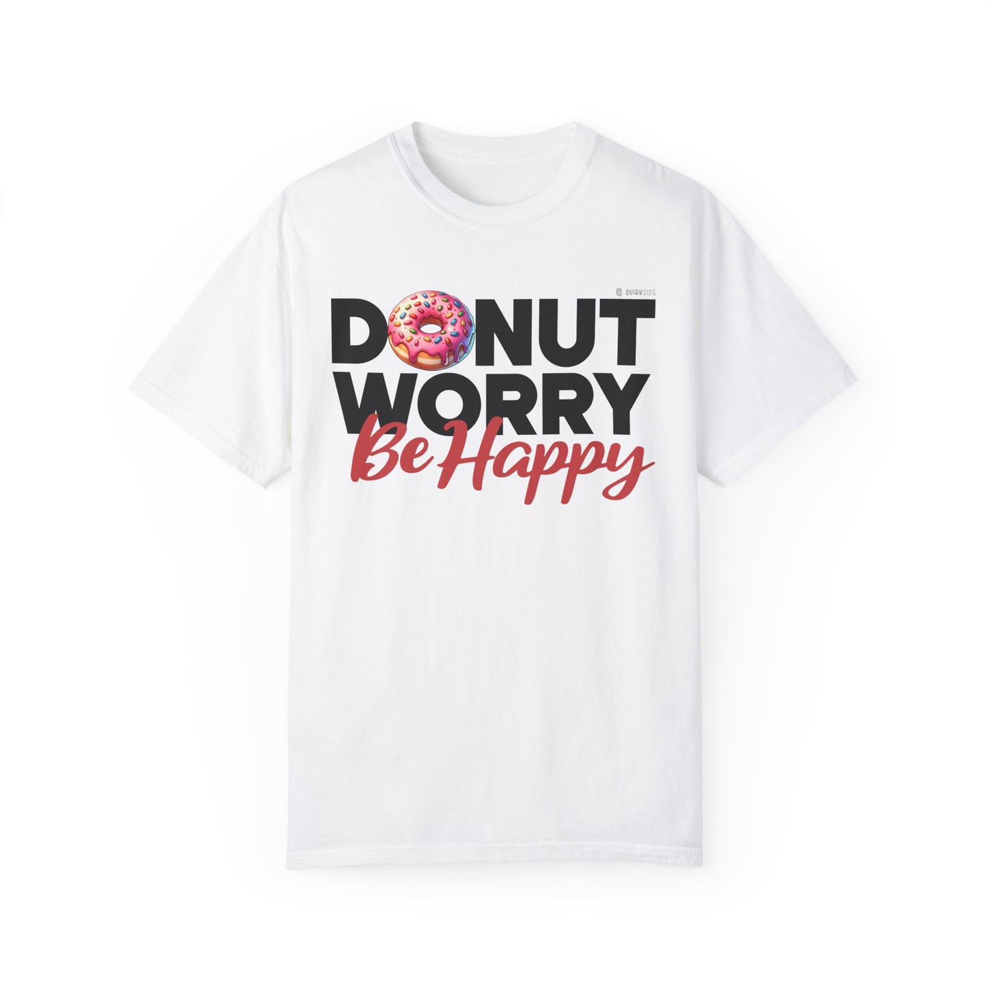 Donut Lover Unisex T-Shirt, Food Lover Graphic Tee, Comfortable Top, Funny Bakery Shirt, Casual Apparel - Quirkside Creations