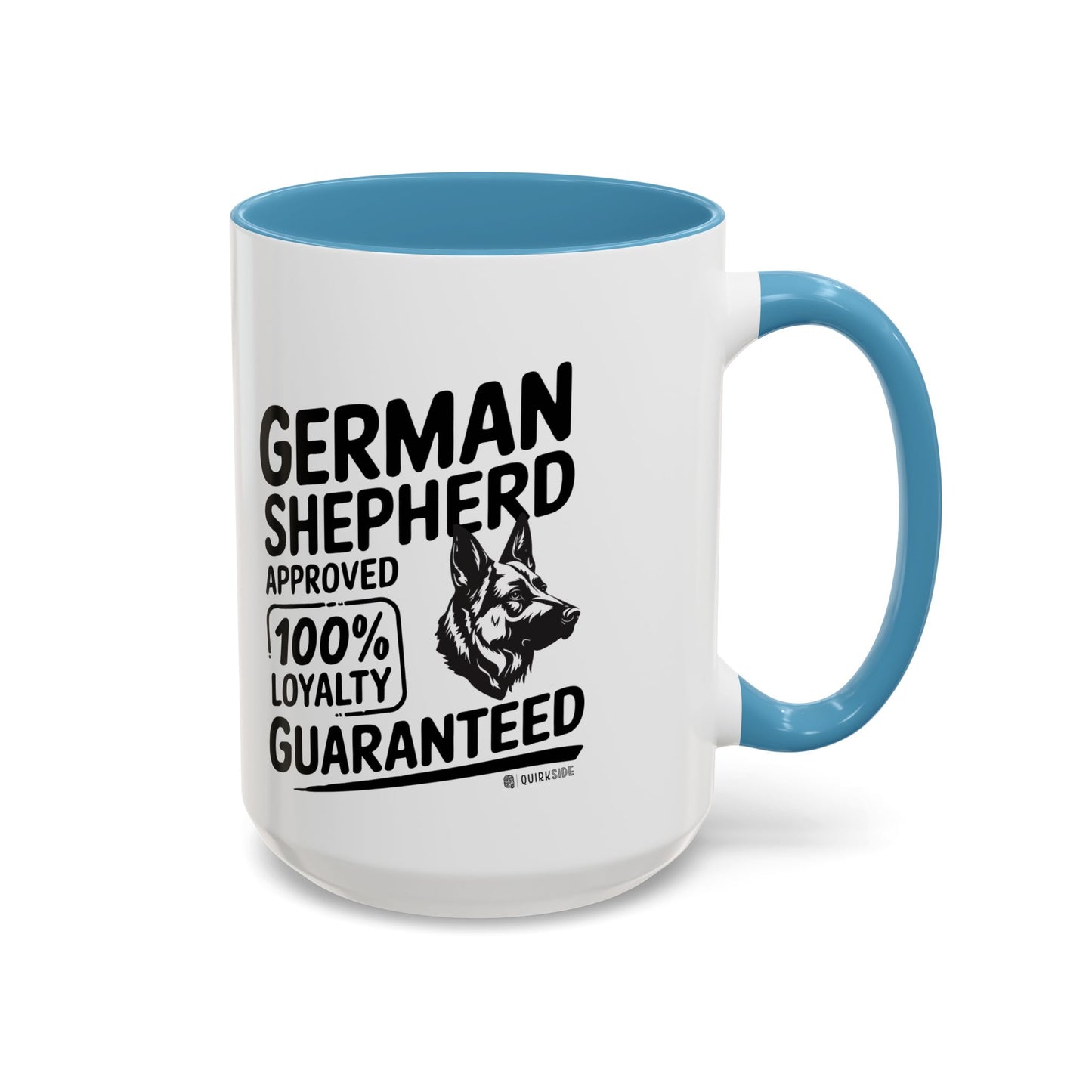 German Shepherd Lover Coffee Mug, Dog Owner Gift, Animal Lover Mug, Pet Parent Gift, Loyalty Guaranteed Mug