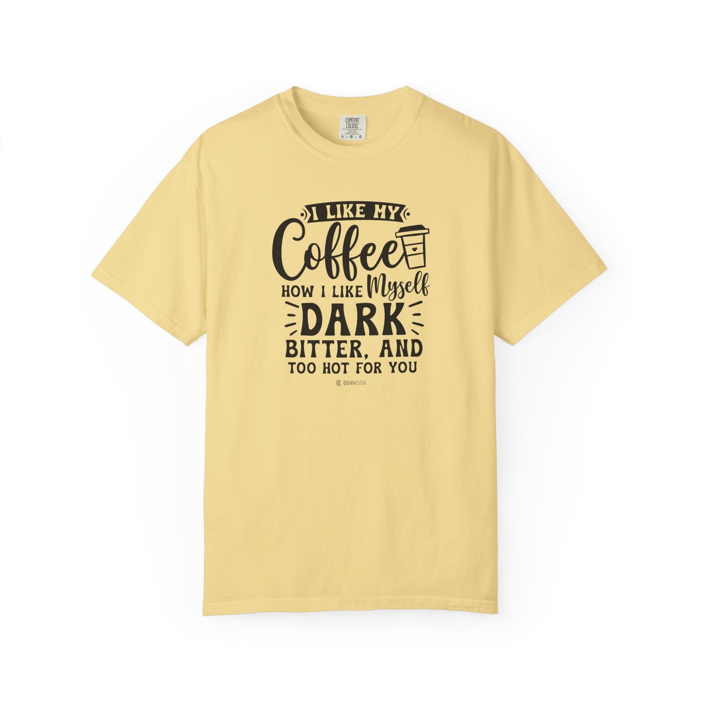 Coffee Lover Unisex T-shirt, Sarcastic Tee, Humorous Graphic Top, Gift for Coffee Drinker, Comical Shirt
