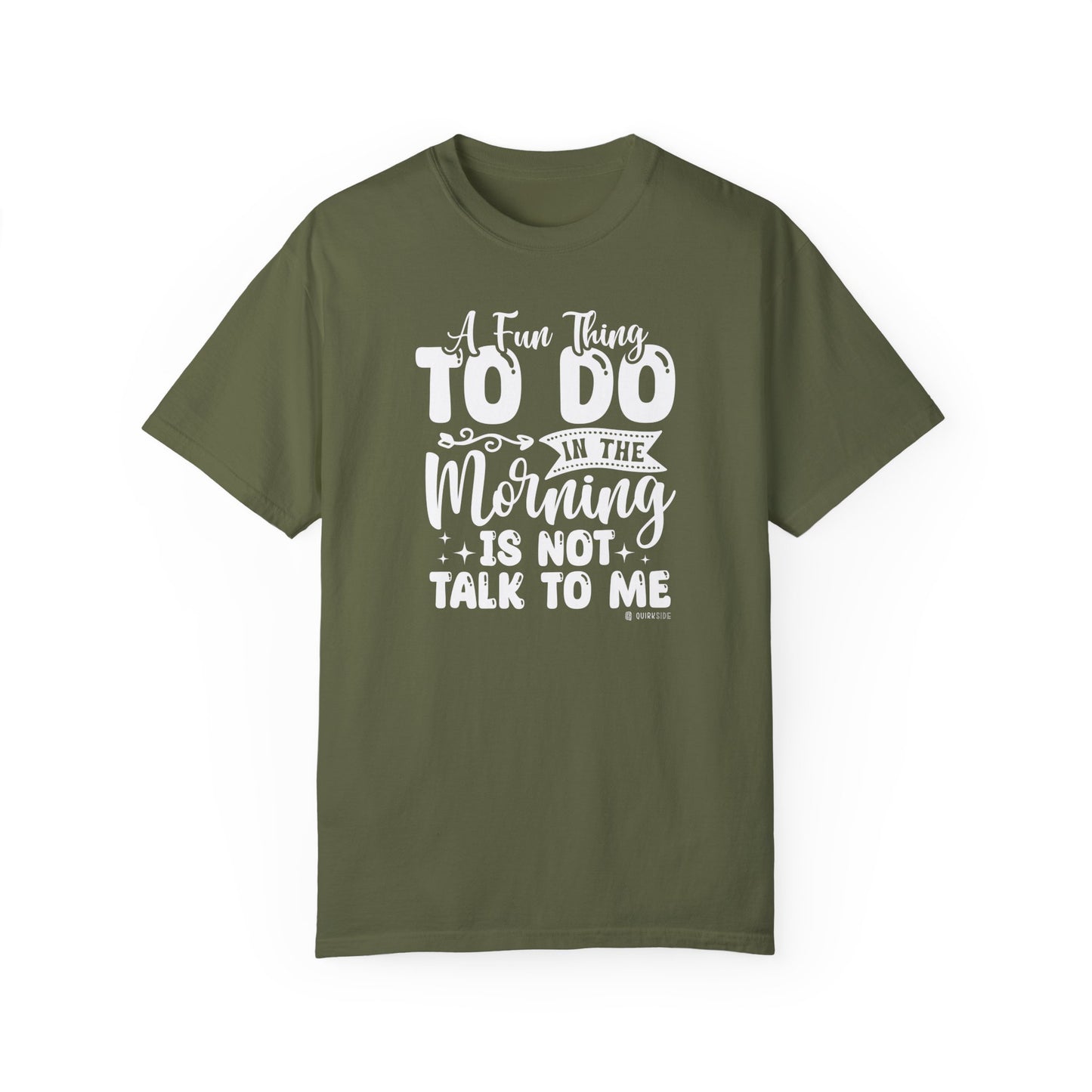 Funny Message Unisex T-shirt, Not a Morning Person Tee, Sleepyhead Shirt, Lazy Day Top, Sarcastic Graphic Tee - Quirkside Creations