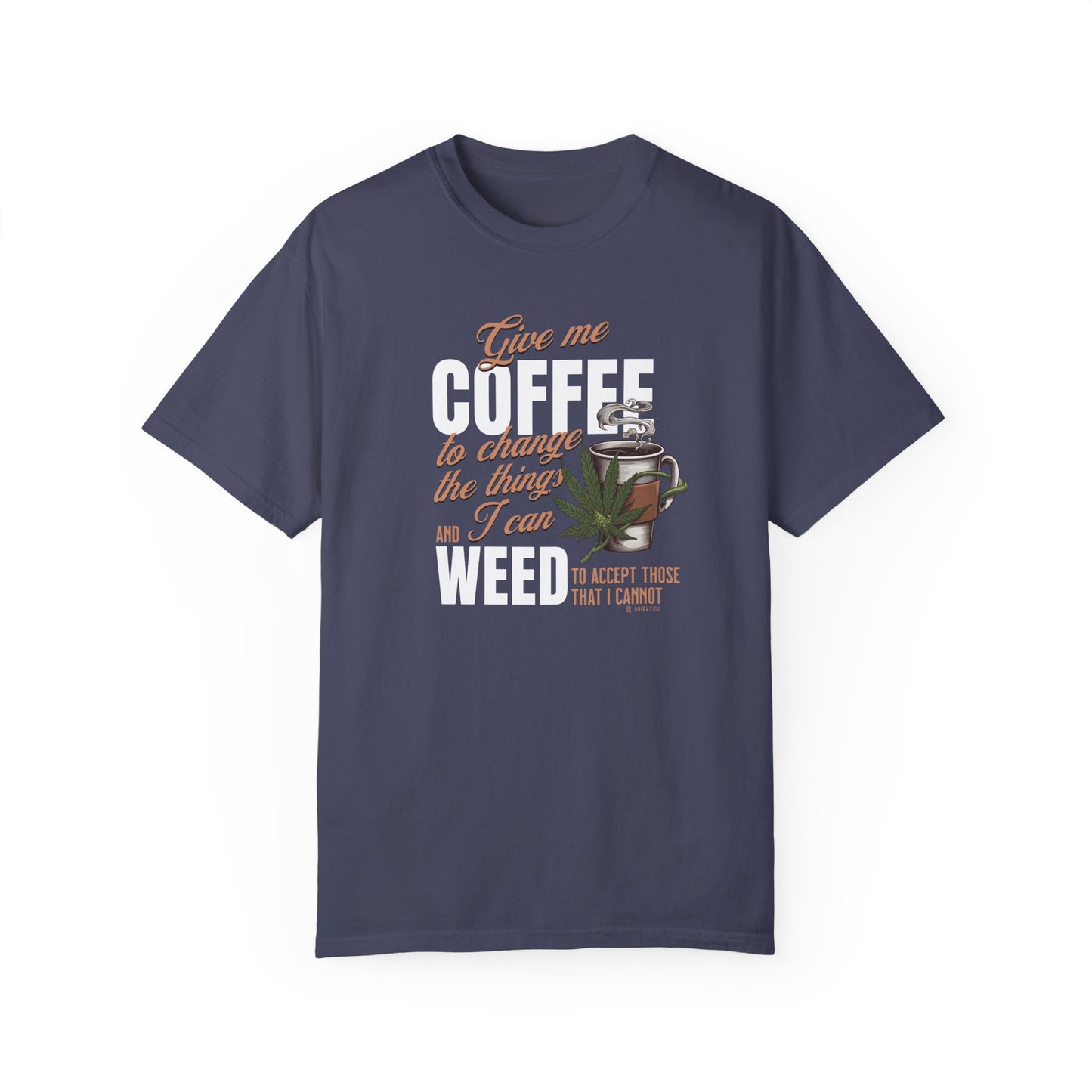Coffee and Weed Funny Unisex T-shirt, Hilarious Tee for Coffee and Cannabis Lovers, Relaxed Fit Shirt for Daily Wear, Gift for Friends,