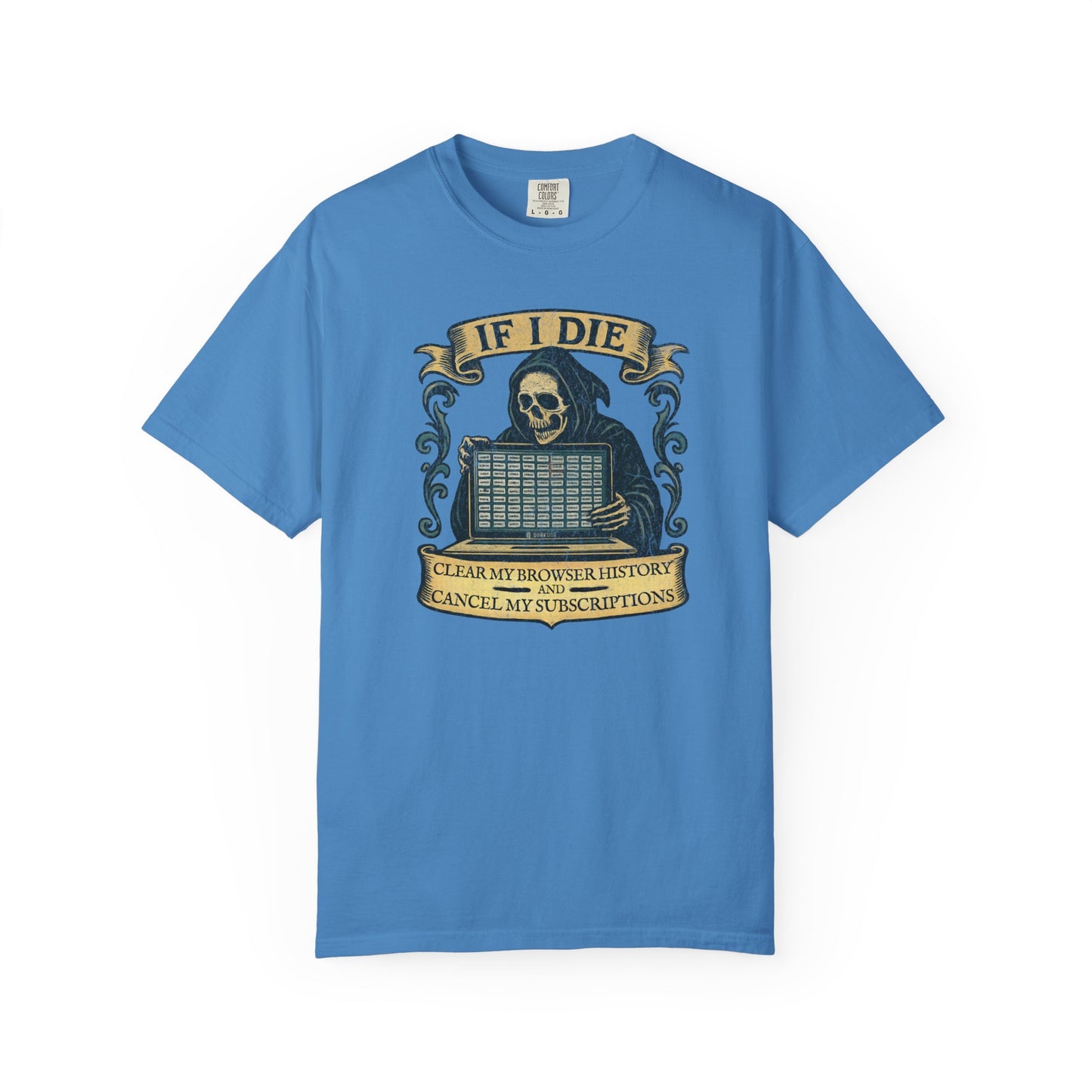 Grim Reaper Graphic Tee, Funny Death T-Shirt, If I Die Shirt, Halloween Gift, Unisex Casual Top
