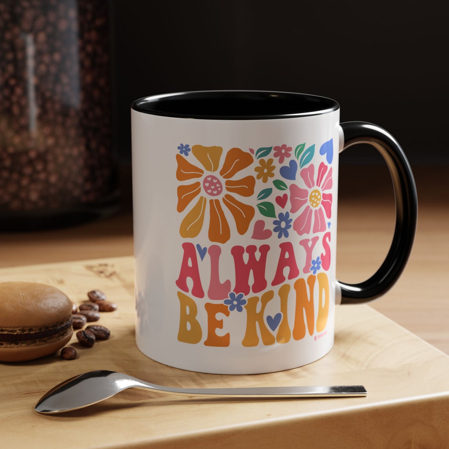 Always Be Kind Floral Accent Coffee Mug, Inspirational Cup for Friends, Gift for Birthday, Encouragement, Home Decor, Self-Care