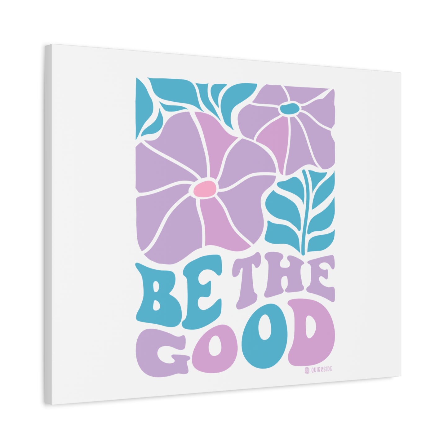 Inspirational Wall Art Canvas, Positive Vibes Home Decor, 'Be The Good' Motivational Artwork, Gift for Home, Office or Nursery