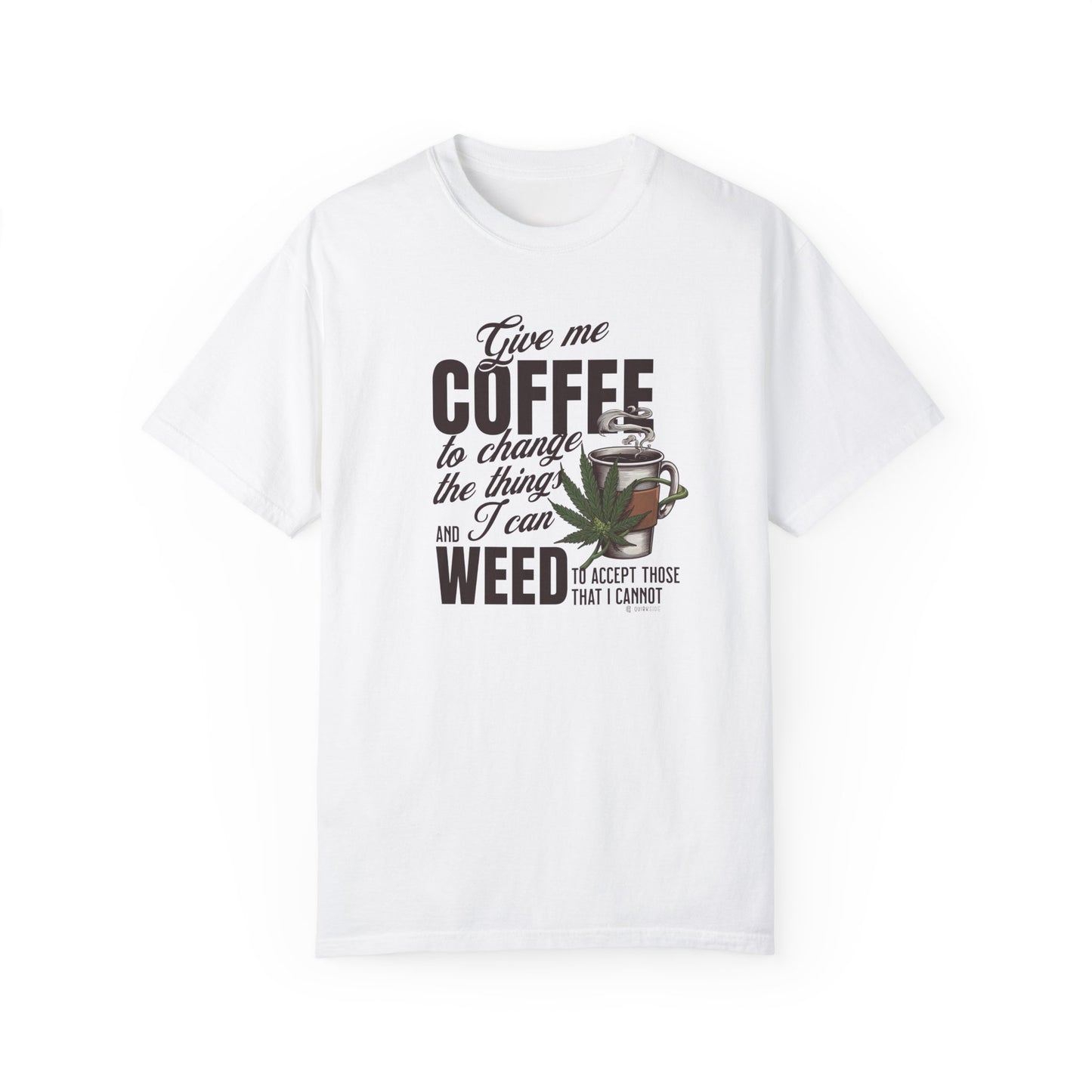 Coffee and Weed Funny Unisex T-shirt, Hilarious Tee for Coffee and Cannabis Lovers, Relaxed Fit Shirt for Daily Wear, Gift for Friends,