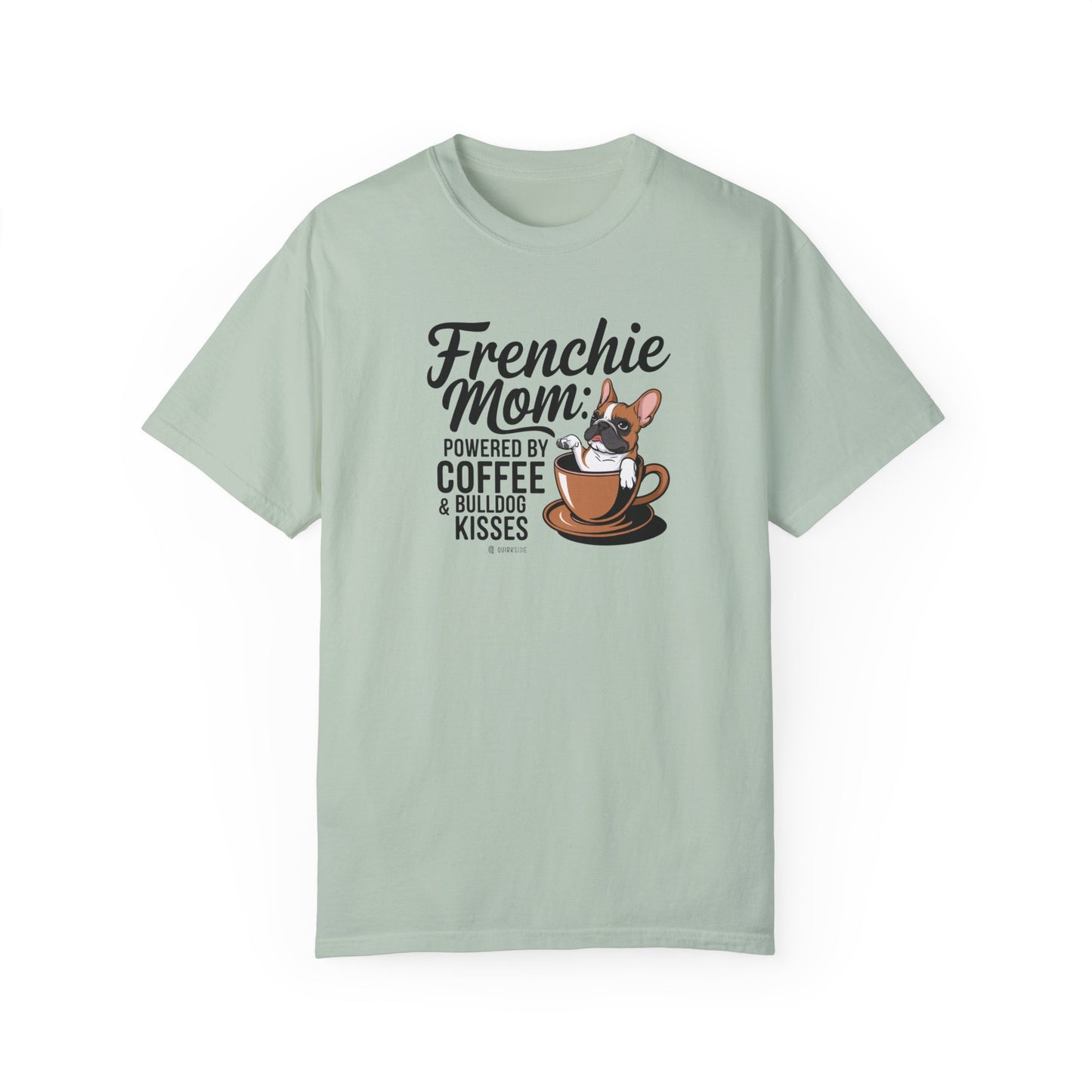 French Bulldog Lover Unisex Garment-Dyed T-shirt, Dog Parent Tee, Cute Bulldog Shirt, Pet Lover Top, Animal Graphic Tee