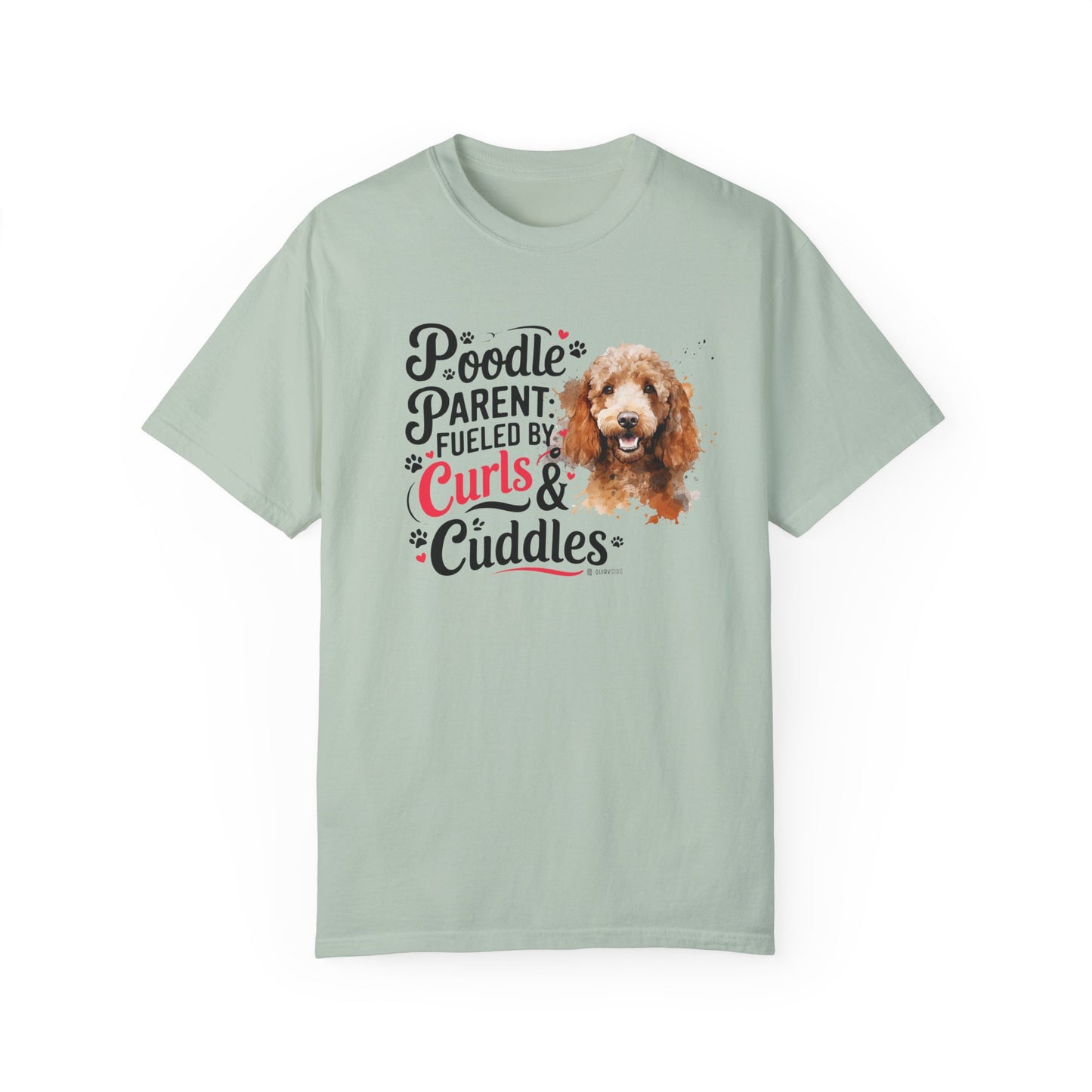 Poodle Lover T-shirt, Dog Owner Shirt, Cute Unisex Tee, Garment-Dyed Top, Dog Mom Dad Gift, Pet Lover Apparel, Animal Graphic Tee
