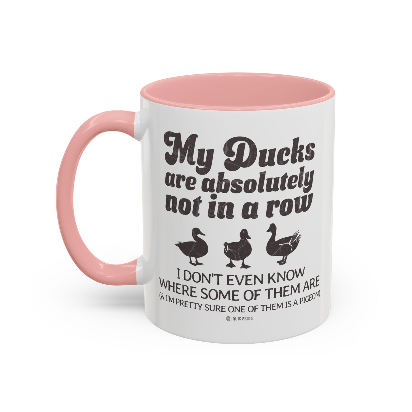 Humorous Accent Coffee Mug, Gift for Duck Lovers, Quirky Coffee Cup for Home or Office, Fun Mug for Birthdays, Funny Office Gift