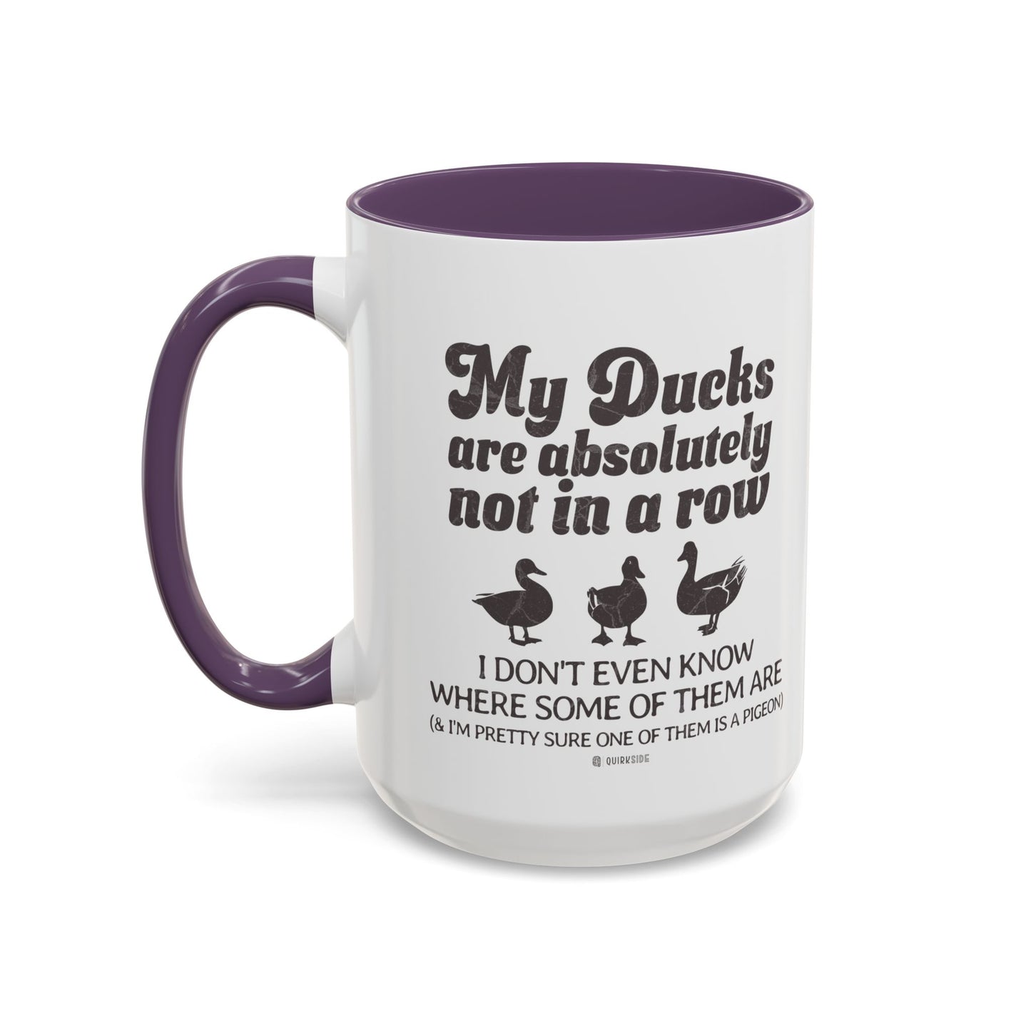 Humorous Accent Coffee Mug, Gift for Duck Lovers, Quirky Coffee Cup for Home or Office, Fun Mug for Birthdays, Funny Office Gift