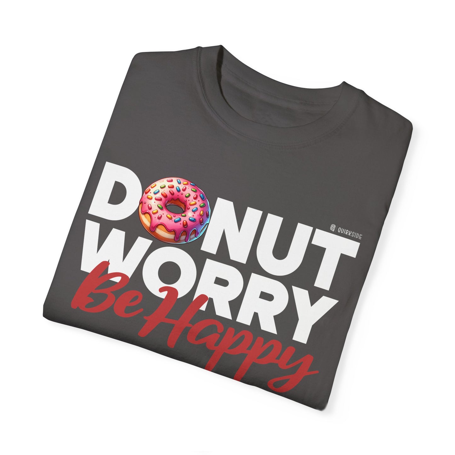 Donut Lover Unisex T-Shirt, Food Lover Graphic Tee, Comfortable Top, Funny Bakery Shirt, Casual Apparel - Quirkside Creations