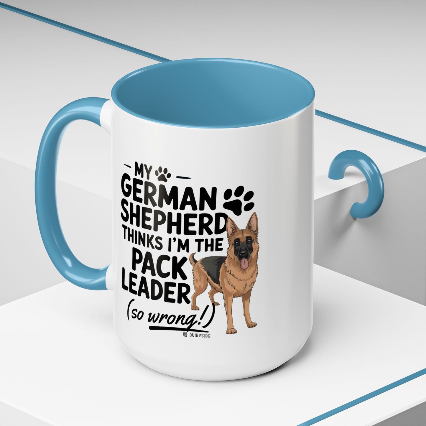 Funny German Shepherd Coffee Mug, Dog Lover Gift, Pet Owner Mug, Pack Leader Humor, 11oz, 15oz