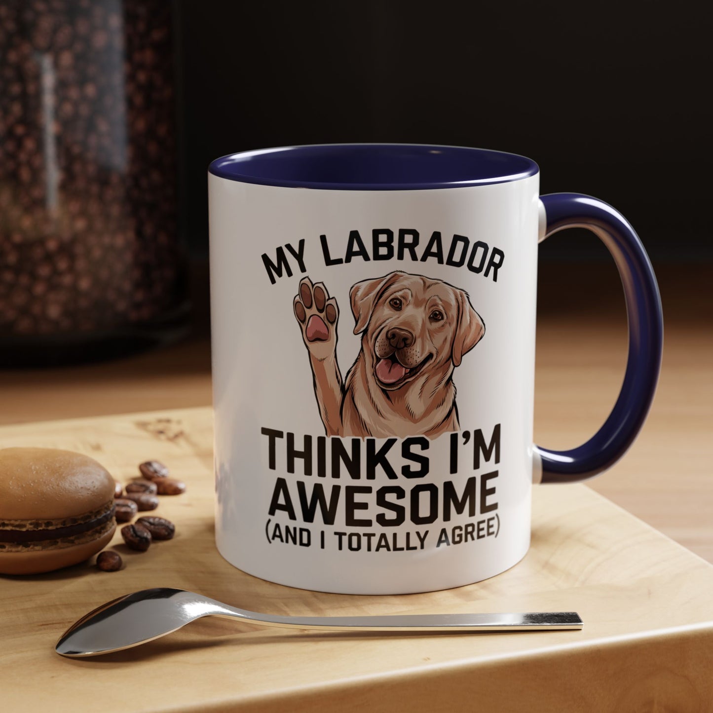 Labrador Coffee Mug – My Labrador Thinks I'm Awesome (Unique Gift for Dog Lovers, Pet Owners, Fun Coffee Cup)