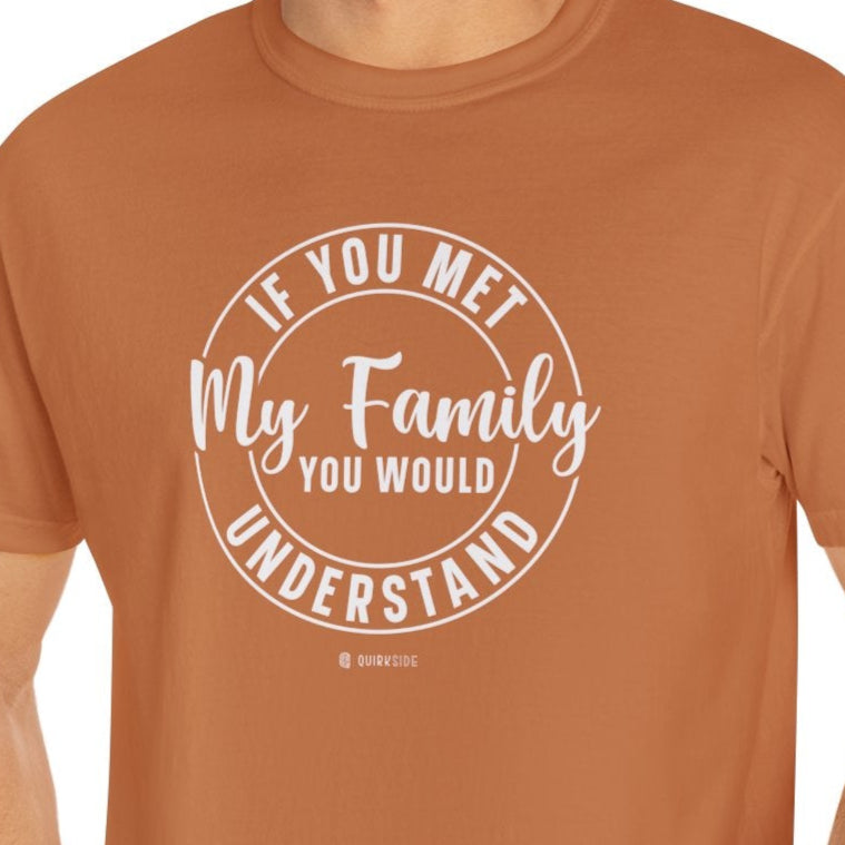 Funny Family Traits Unisex T-shirt, Humorous Cotton Tee, Gift for Him or Her, Casual Top, Comical Graphic Shirt - Quirkside Creations