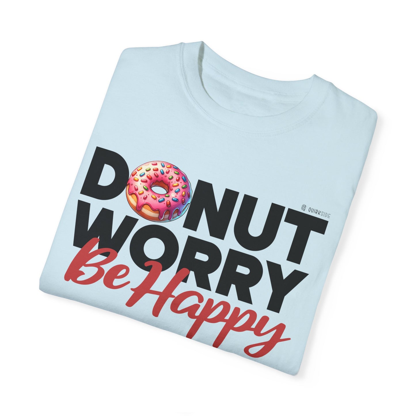 Donut Lover Unisex T-Shirt, Food Lover Graphic Tee, Comfortable Top, Funny Bakery Shirt, Casual Apparel - Quirkside Creations