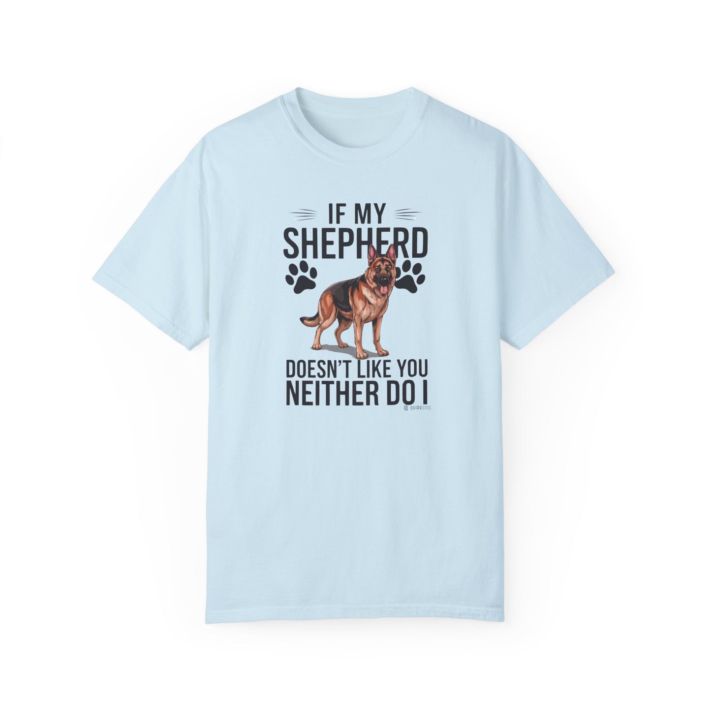 German Shepherd Dog Lover Unisex Garment-Dyed T-shirt, Parent Gift, Funny Dog Tee, Dog Mom Shirt, Gift for Dog Lovers