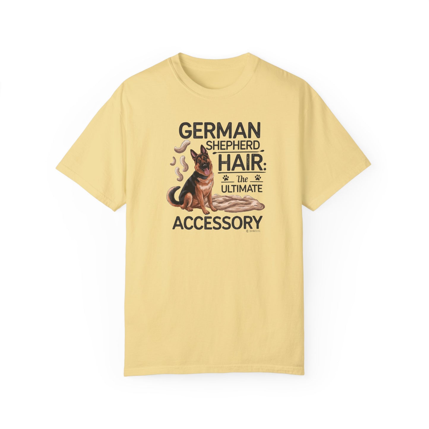 German Shepherd Dog Lover Unisex Garment-Dyed T-shirt, Parent Gift, Funny Dog Tee, Dog Mom Shirt, Gift for Dog Lovers