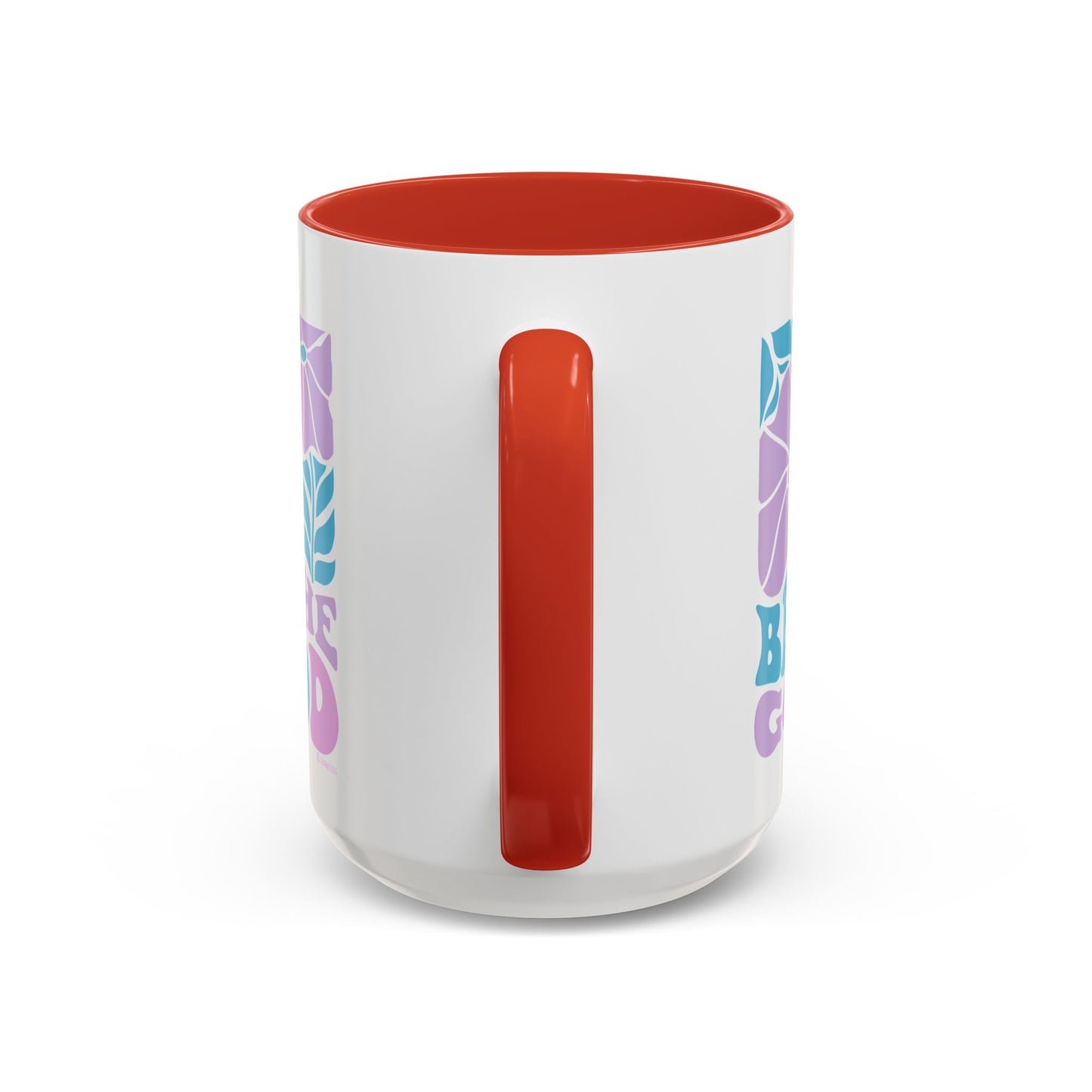 Accent Coffee Mug | 'Be the Good' Floral Design | Inspirational Mug, Gift for Her, Office Mug, Coffee Lover Gift, Home Decor