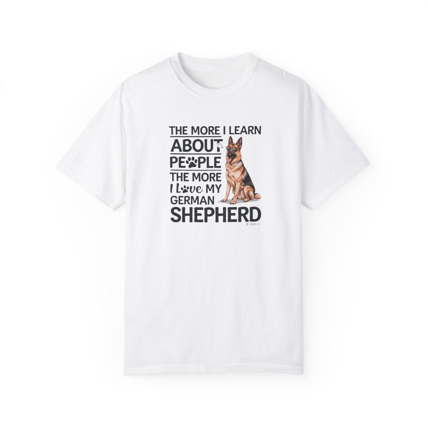 German Shepherd Dog Lover Unisex Garment-Dyed T-shirt, Parent Gift, Funny Dog Tee, Dog Mom Shirt, Gift for Dog Lovers