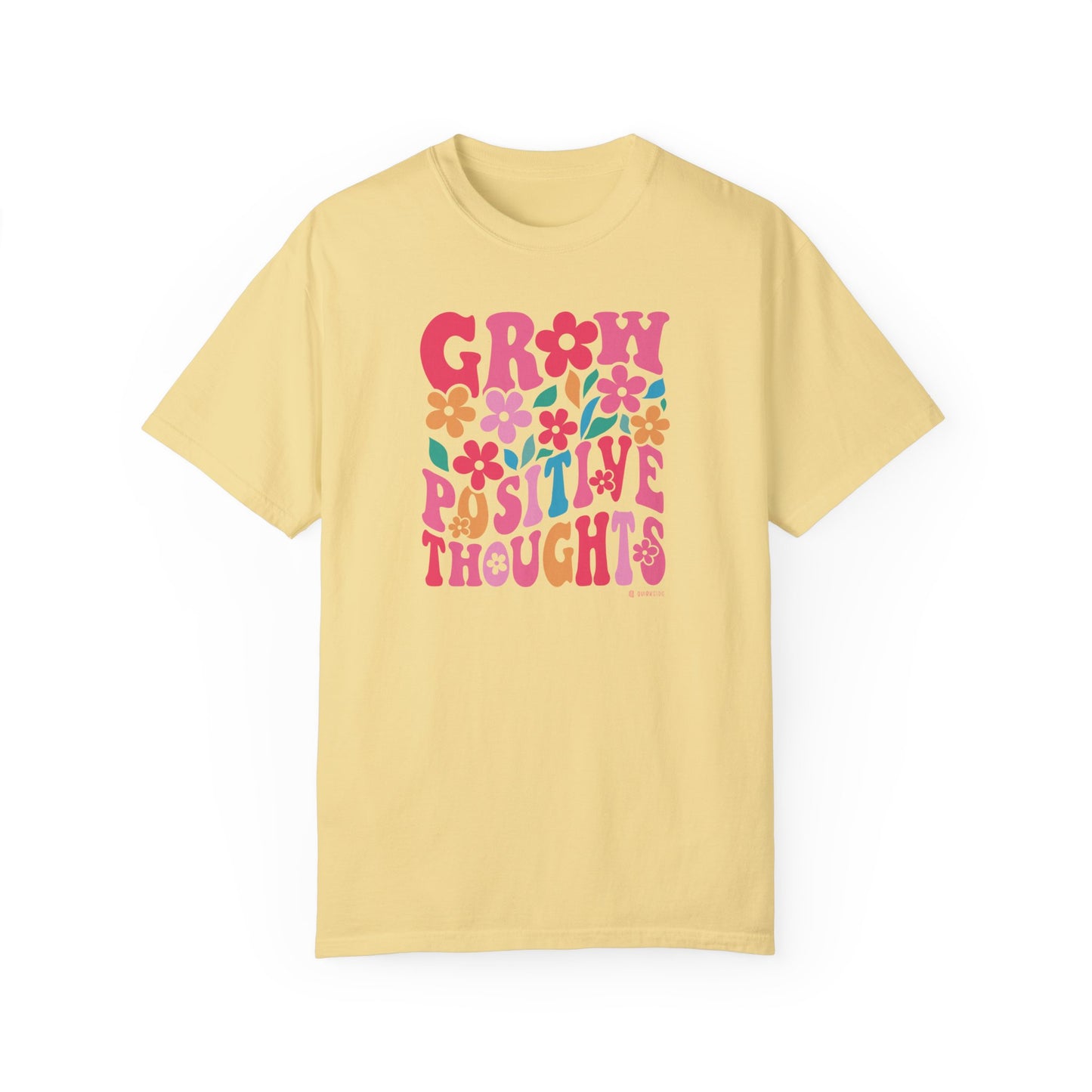 Mental Health Awareness T-shirt, Grow Positive Thoughts, Positive Vibes Tee, Unisex Shirt, Inspirational Clothing